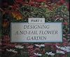 Rodales No-Fail Flower Garden: How to Plan, Plant and Grow a Beautiful, Easy-Care Garden Hardcover – January 1, 1994