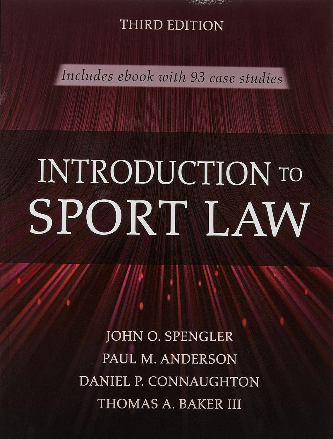 Introduction to Sport Law With Case Studies in Sport Law Spengler