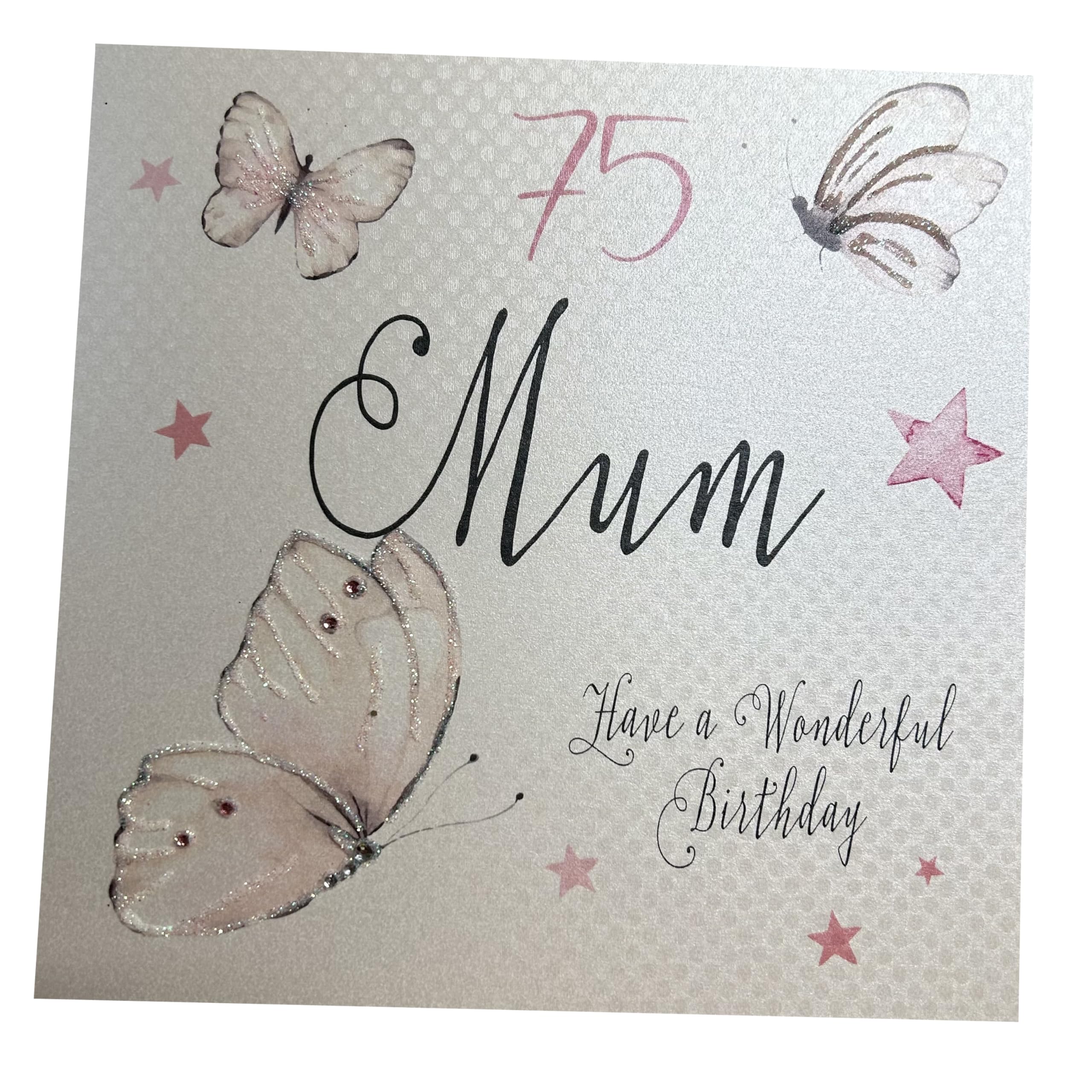 WHITE COTTON CARDS, Handmade 75 Mum Have a Wonderful Birthday Butterflies 75th Birthday Card, White, PM75