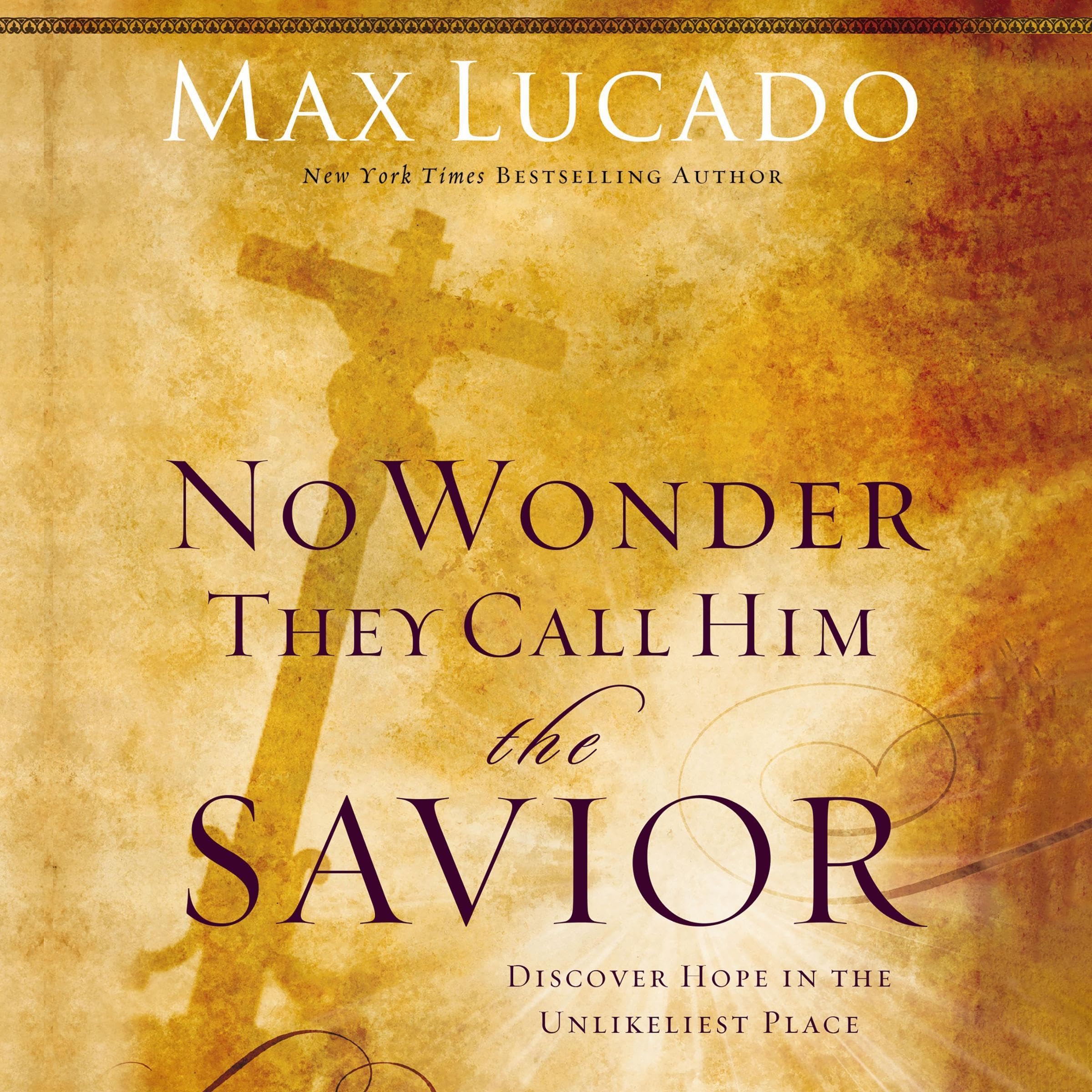 Cover art for No Wonder They Call Him the Savior