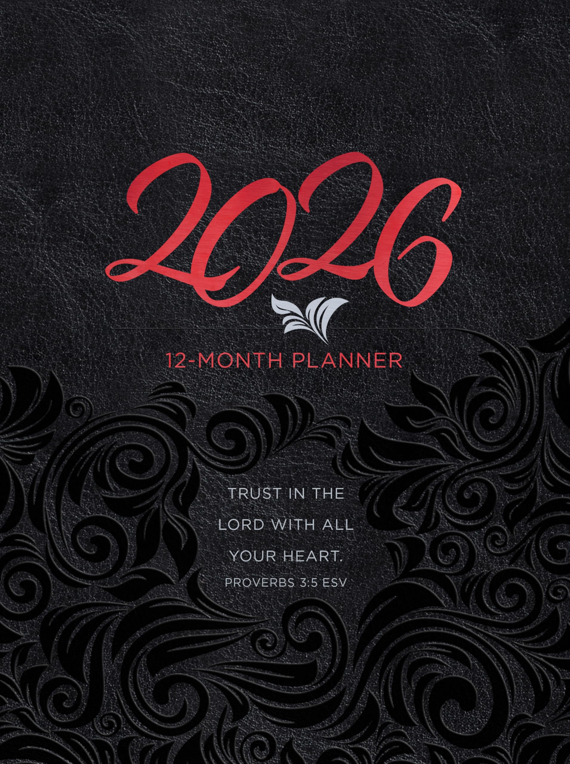 Trust in the Lord (2026 Planner): 12-Month Weekly Planner