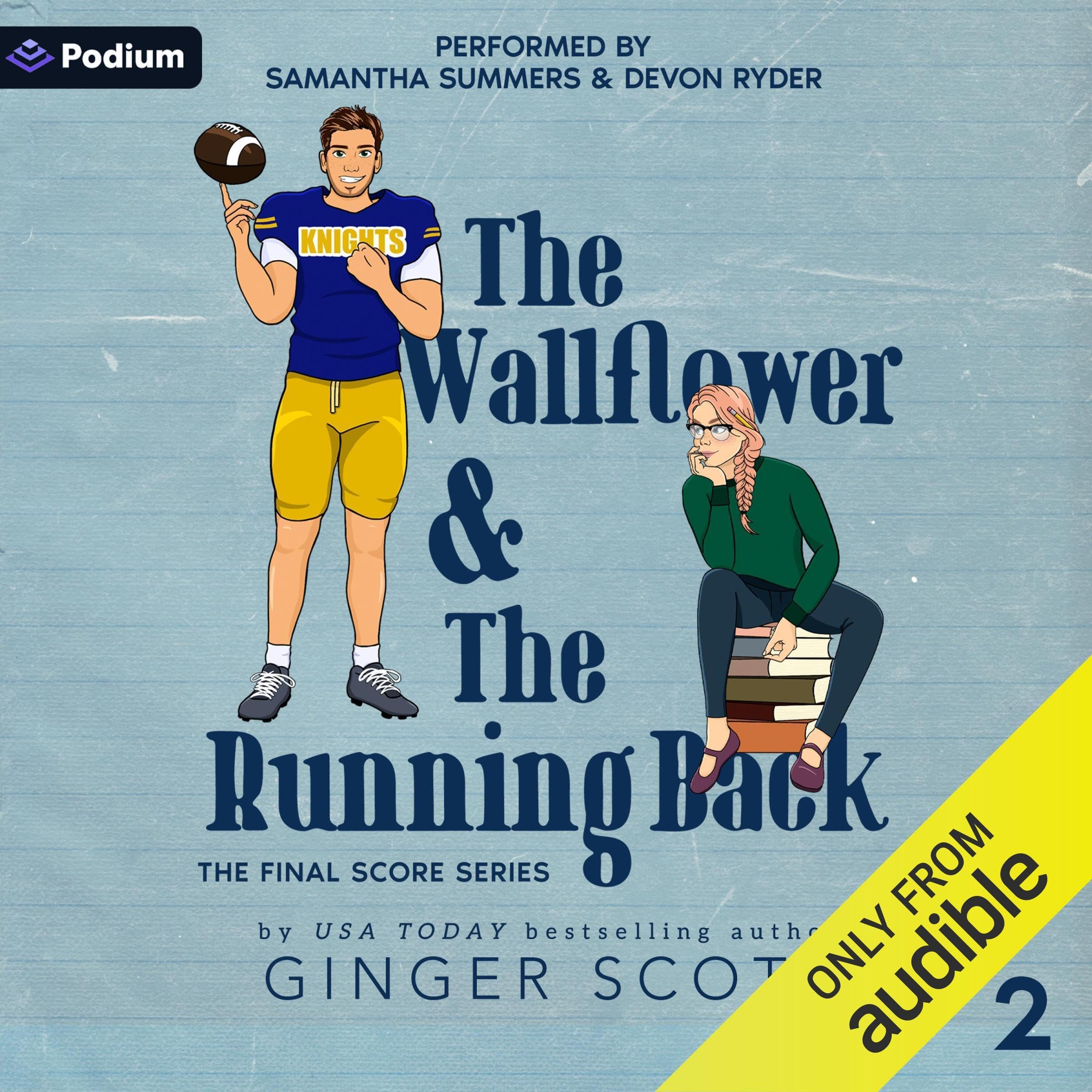 The Wallflower and the Running Back