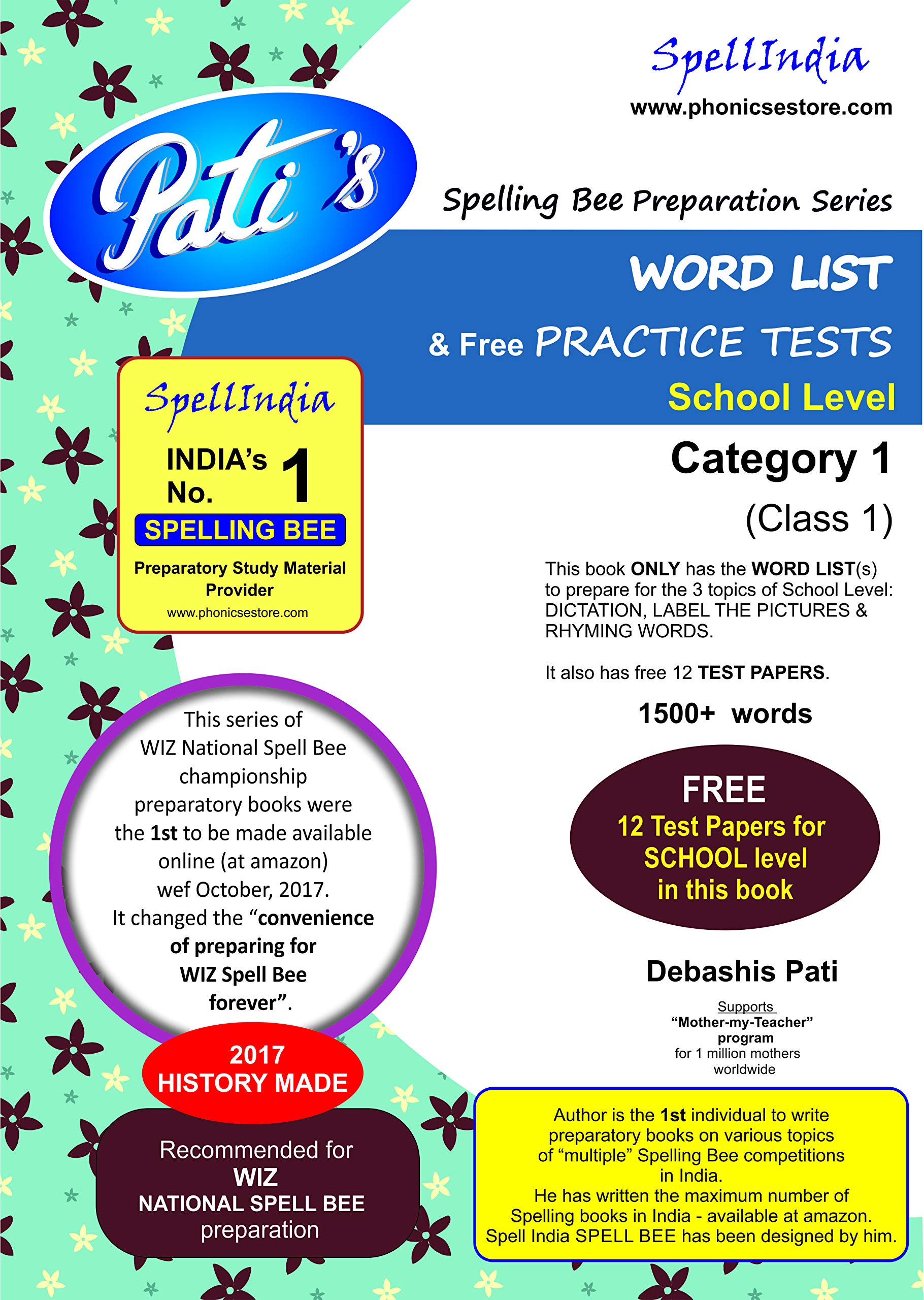 How to Prepare for WIZ National Spell Bee Category 1 (Class 1) Round 1 - SCHOOL LEVEL - 2000+ WORD LISTs & 12 Practice Test Papers with answers ... from Spell India, an independent initiative ... for pre purchase queries whatsapp 9820354672