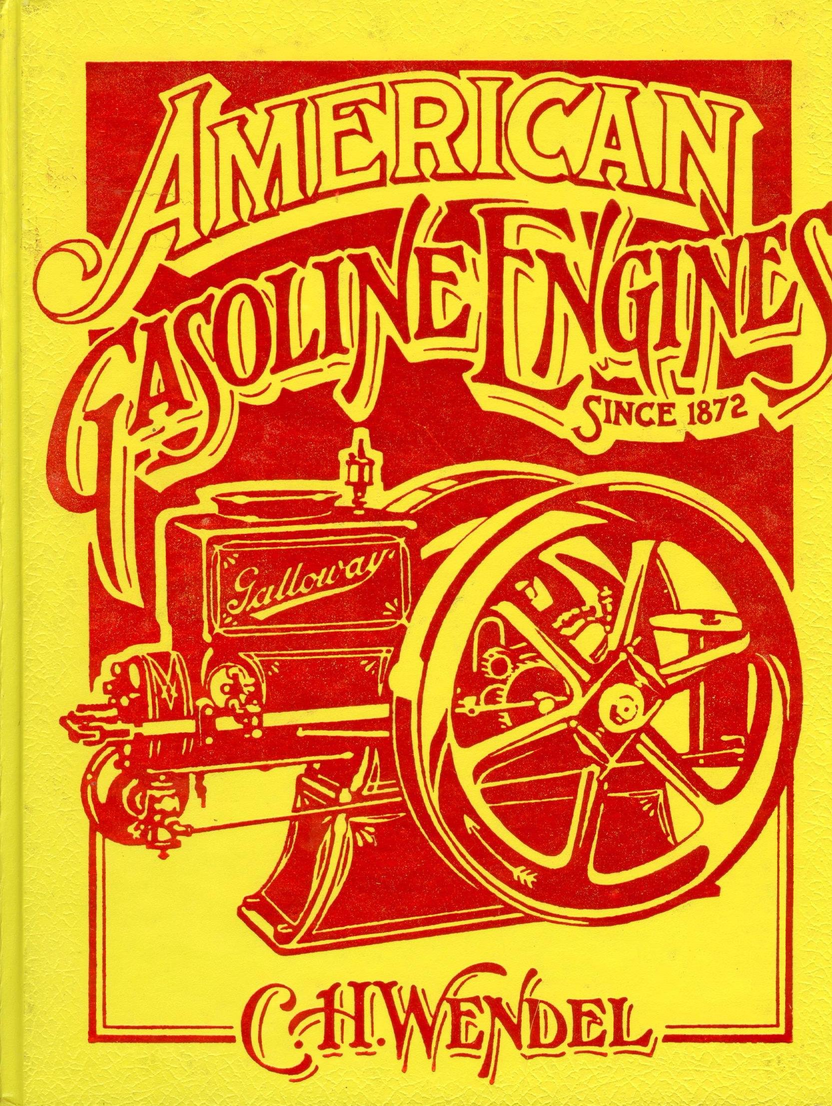 American Gasoline Engines Since 1872 (Crestline Series)