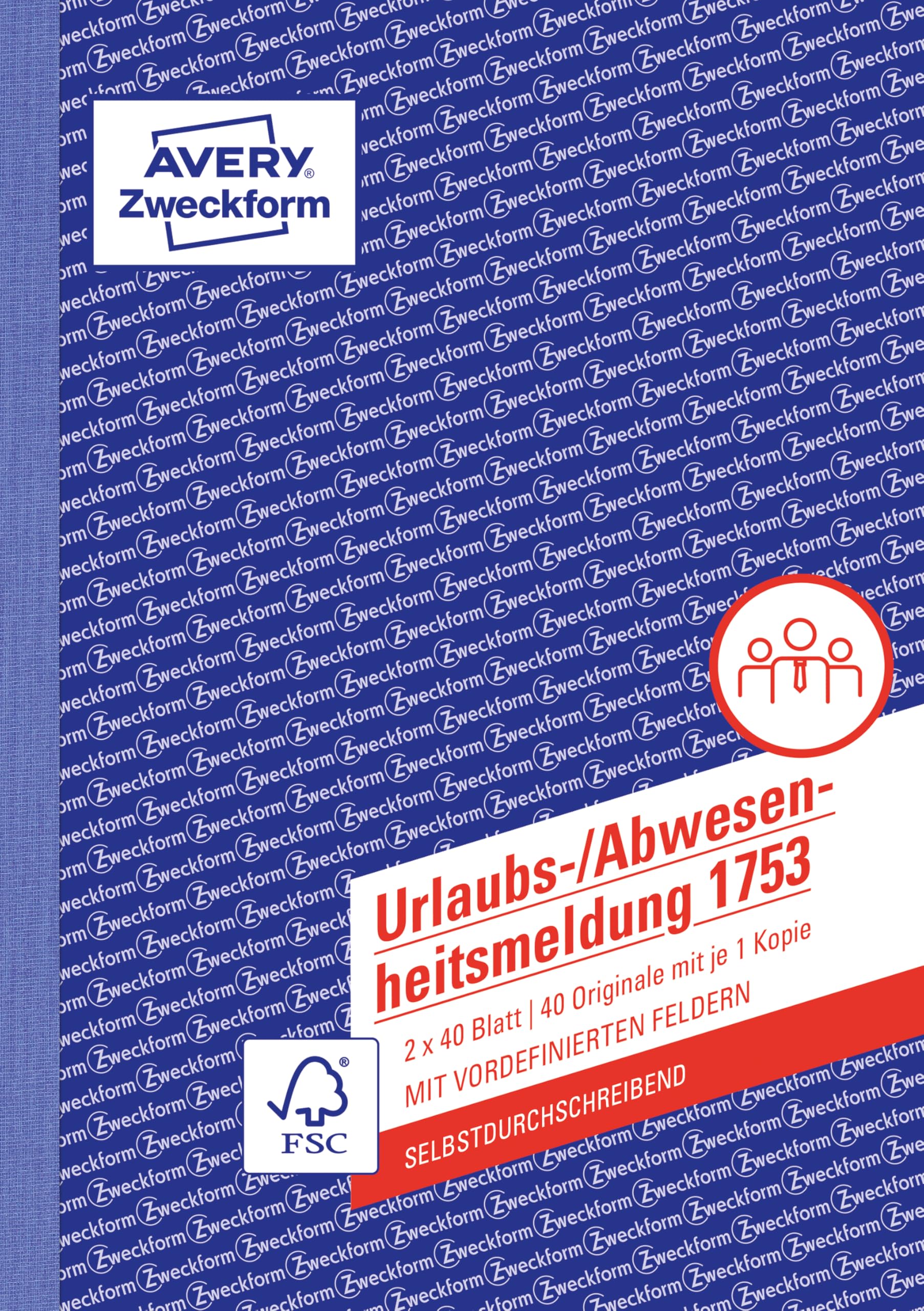 AVERY Zweckform 1753 Urlaubs-/Abwesenheitsmeldung A5, selbstdurchschreibend, von Rechtsexperten geprüft (5er Pack)