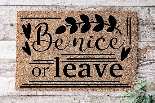 Be Nice or Leave, felpudo divertido, regalo de boda, regalo de inauguración de la casa, felpudo de bienvenida, divertido tapete de puerta delantera,