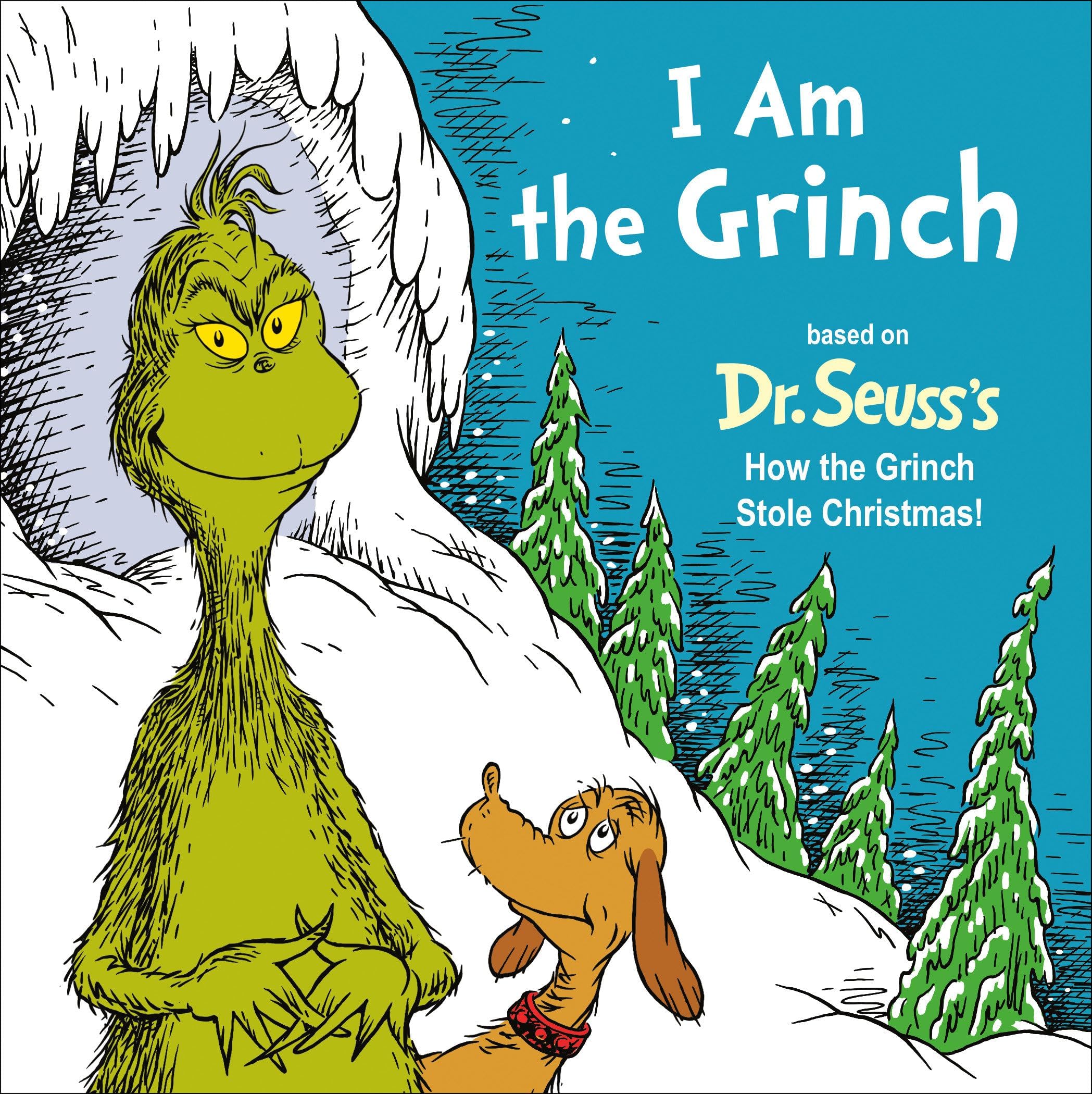 I Am the Grinch: Based on Dr. Seuss's How the Grinch Stole Christmas! (Dr. Seuss's: I Am)