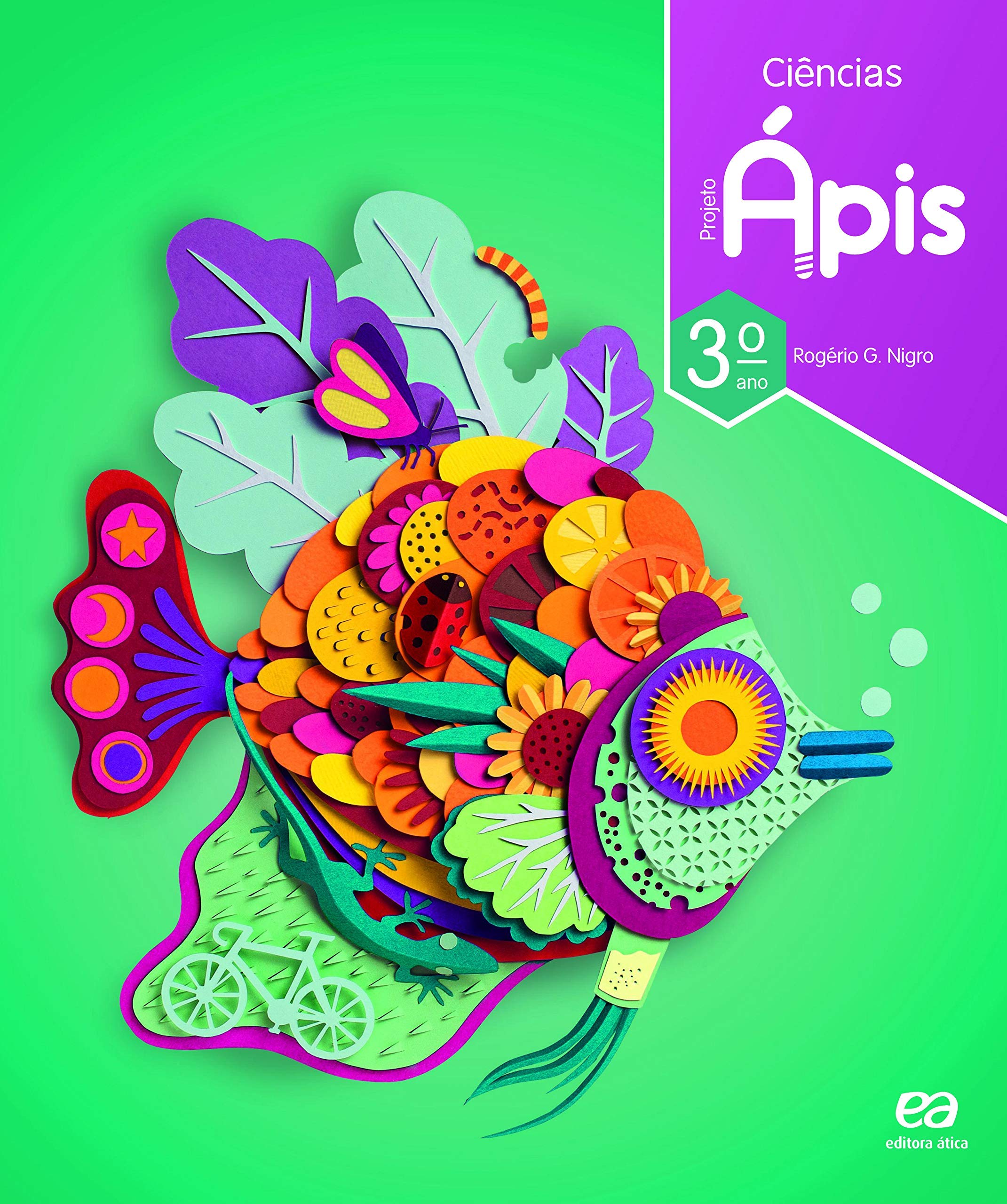 Projeto Ápis: Ciências (3º Série)