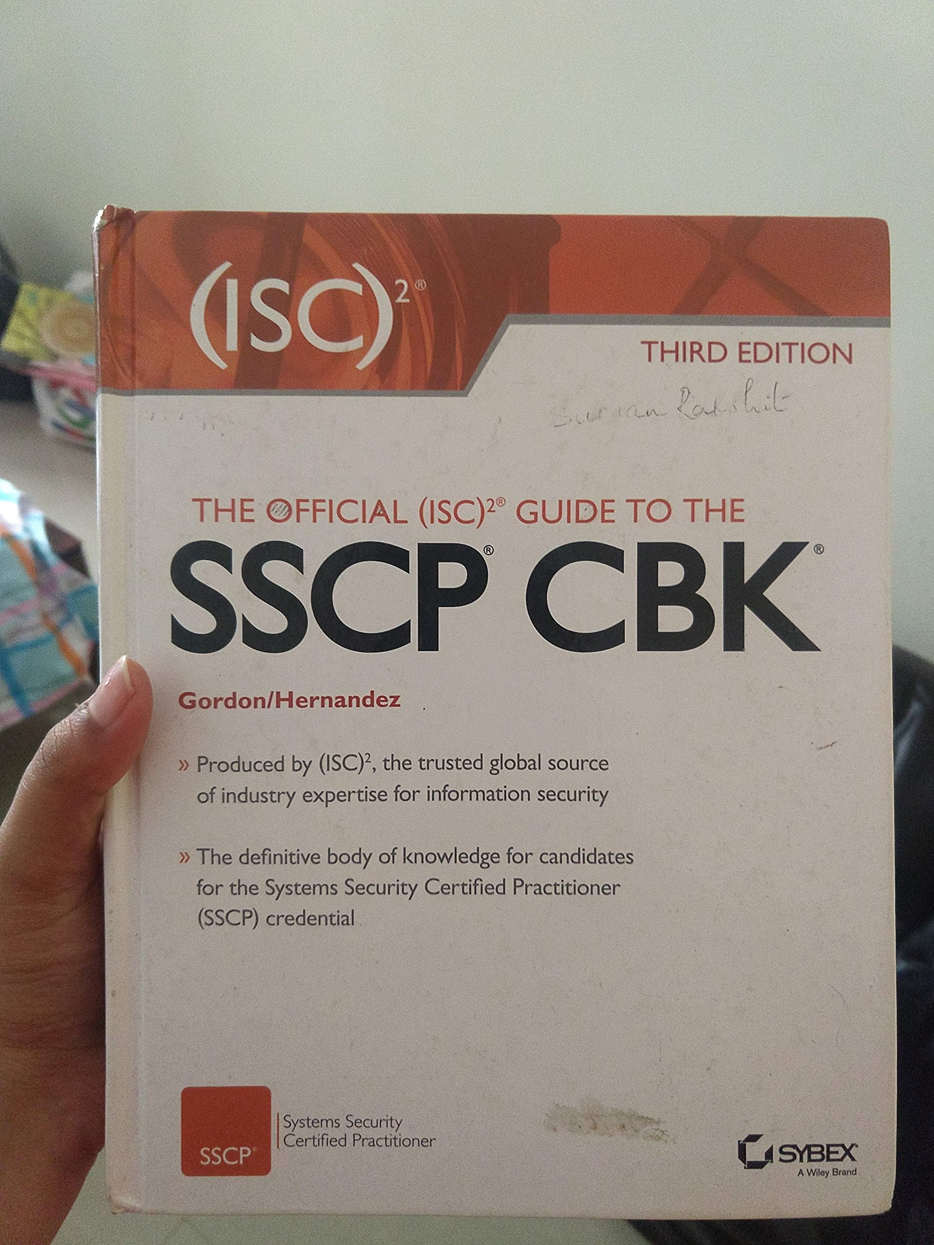 The Official (ISC)2 Guide to the SSCP CBK