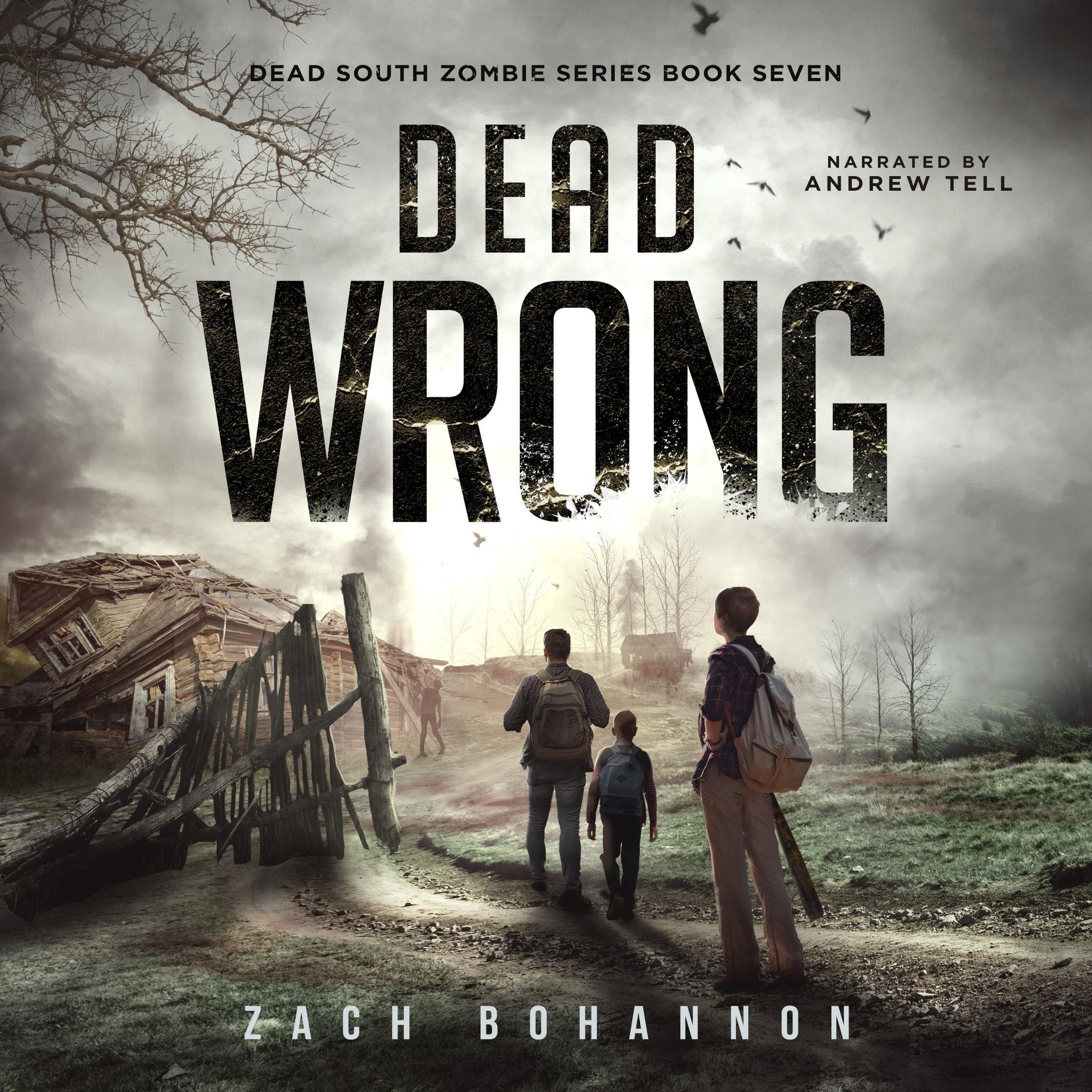 Cover art for Dead Wrong: Dead South, Book 7
