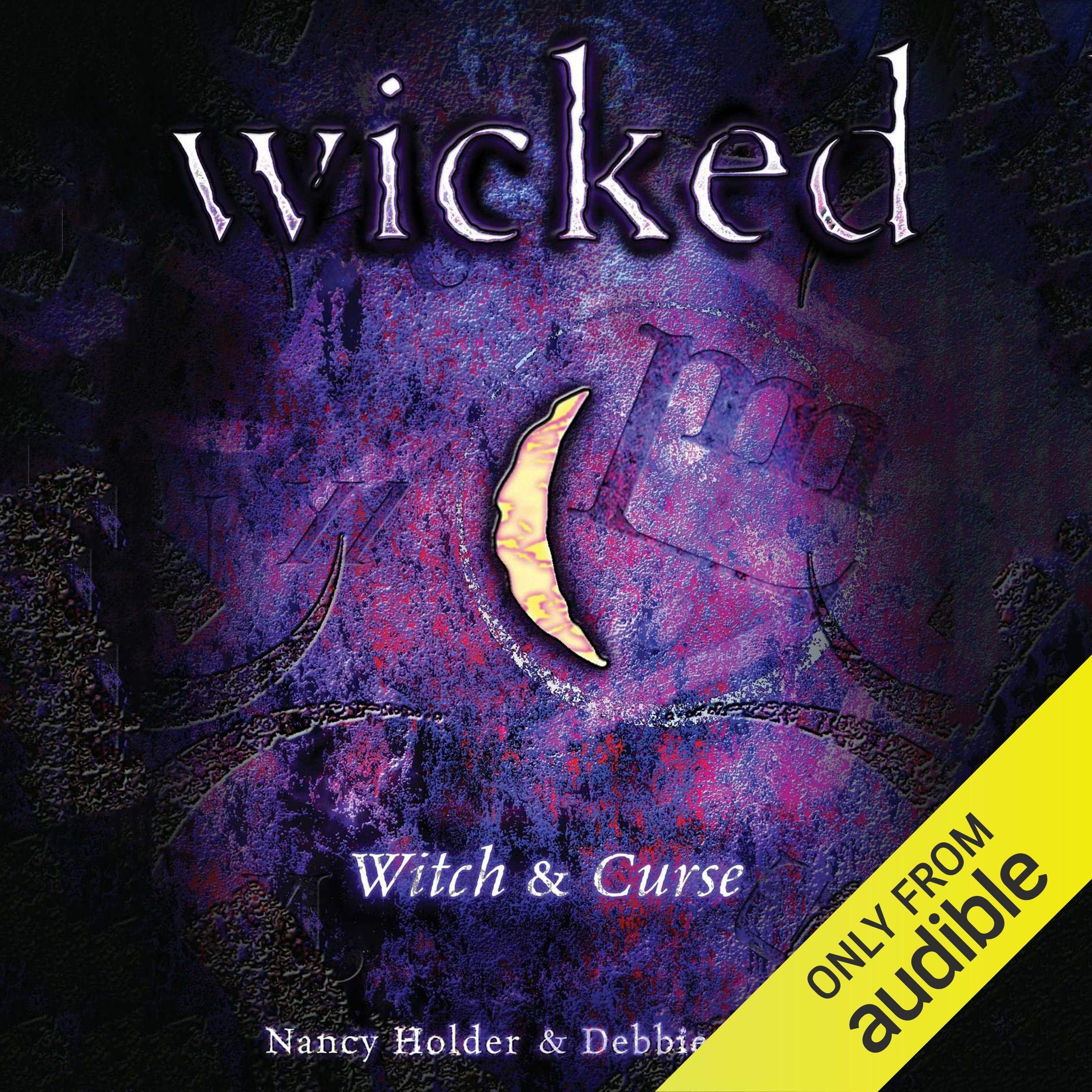 Cover art for Wicked: Witch, Wicked Series Book 1