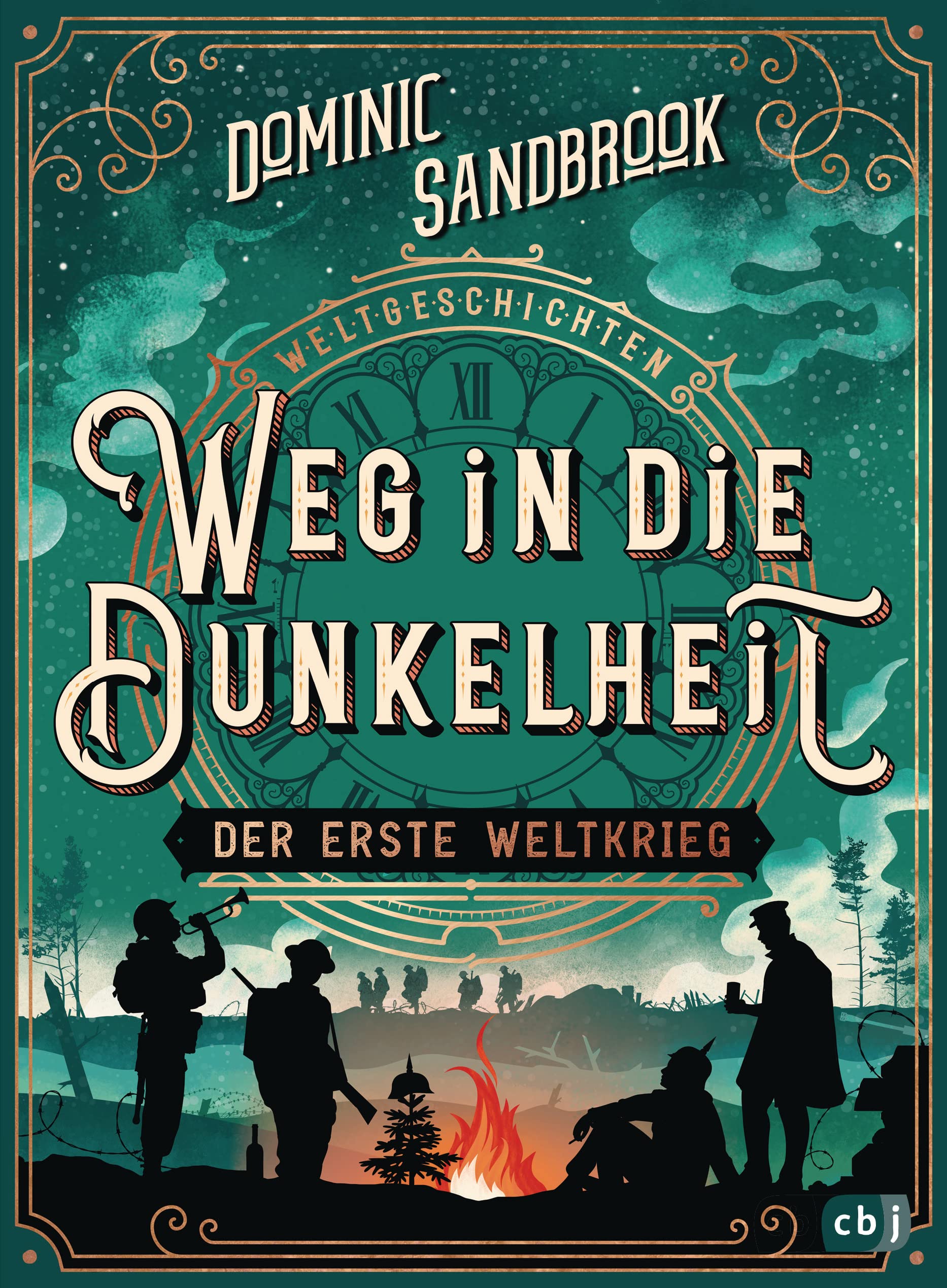 Weltgeschichte(n) - Weg in die Dunkelheit. Der Erste Weltkrieg: Packendes Geschichtswissen für Kinder ab 10 Jahren