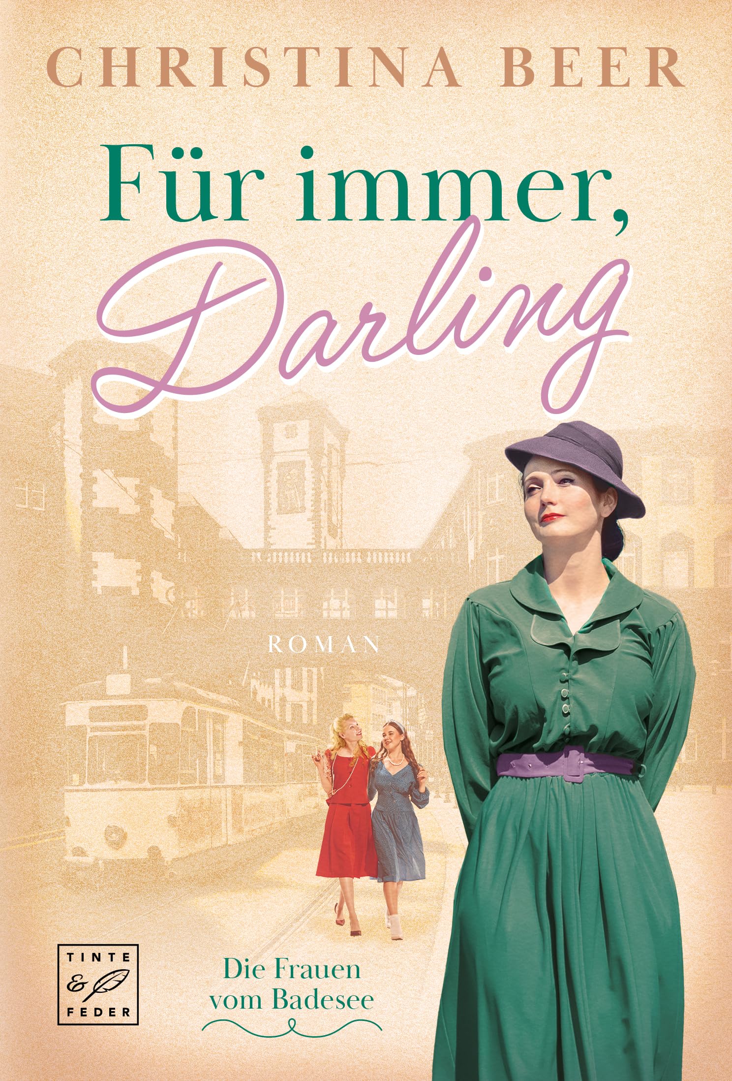 Für immer, Darling (Die Frauen vom Badesee 2)