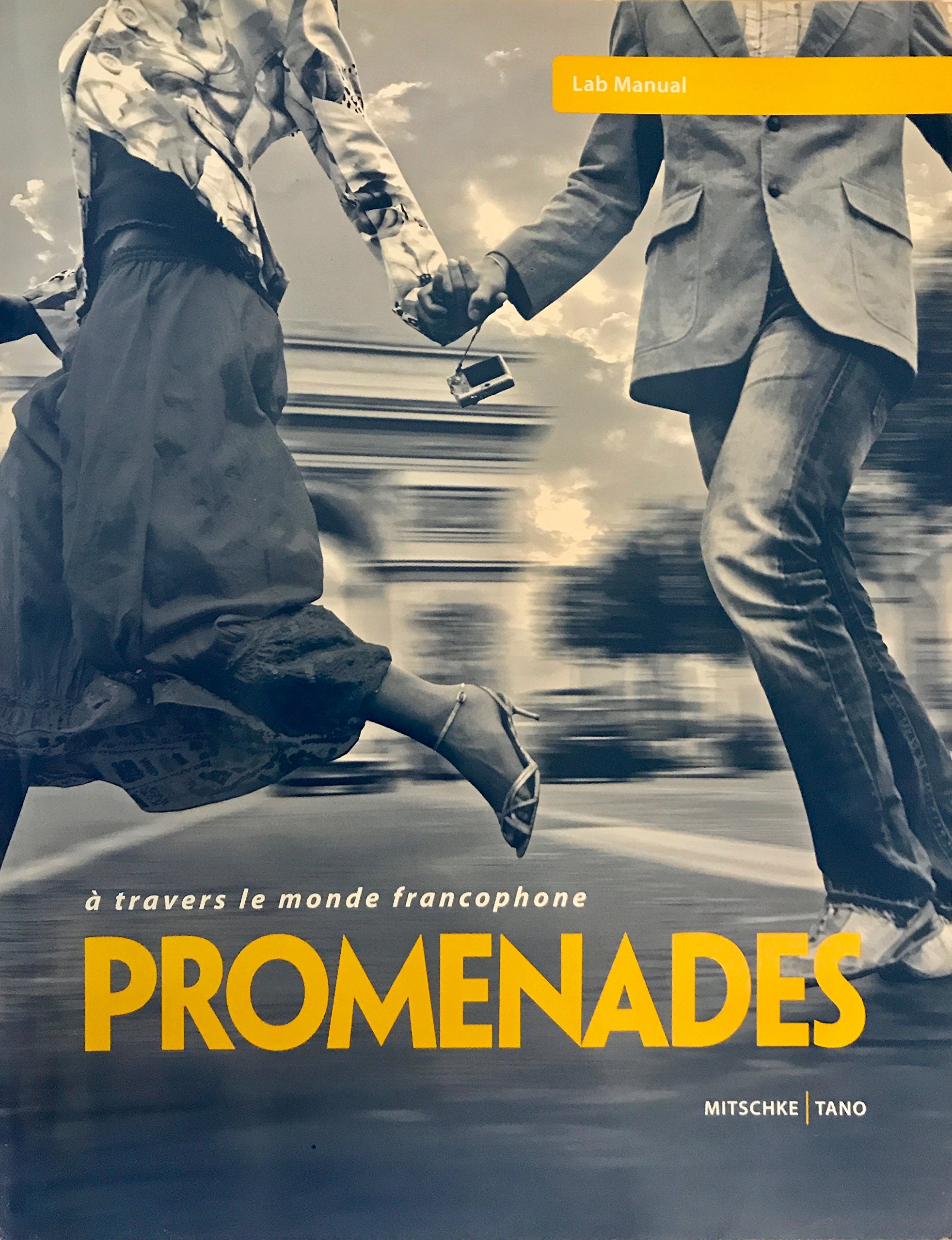 a travers le monde francophone Promenades Lab Manual