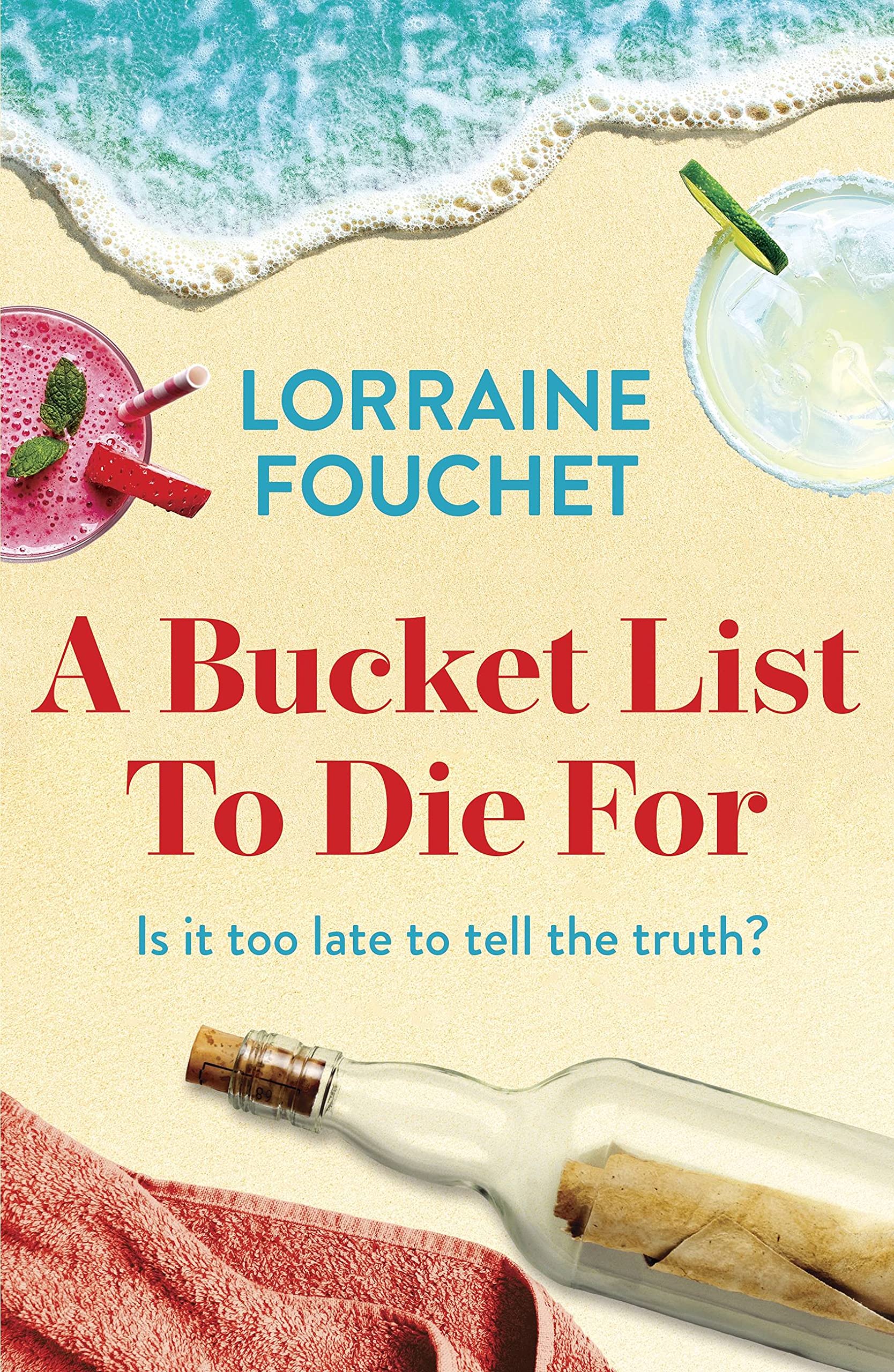 A Bucket List To Die For: The most uplifting, feel-good summer r