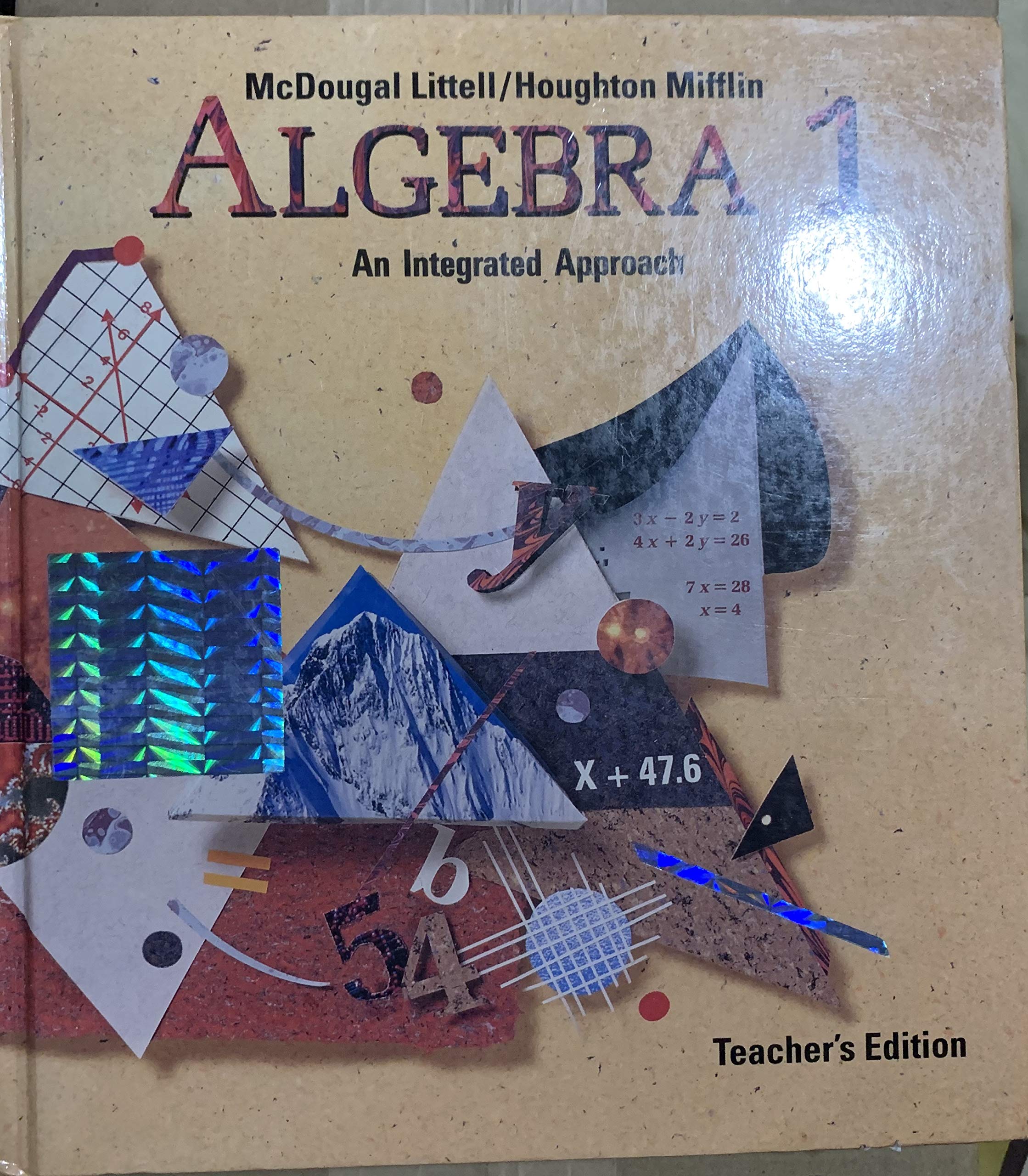 Algebra 1: an Integrated Approach : Annotated Teacher's Edition (c)1995 by John Benson (1995) Hardcover