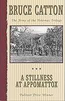 Algopix Similar Product 11 - A Stillness at Appomattox Army of the