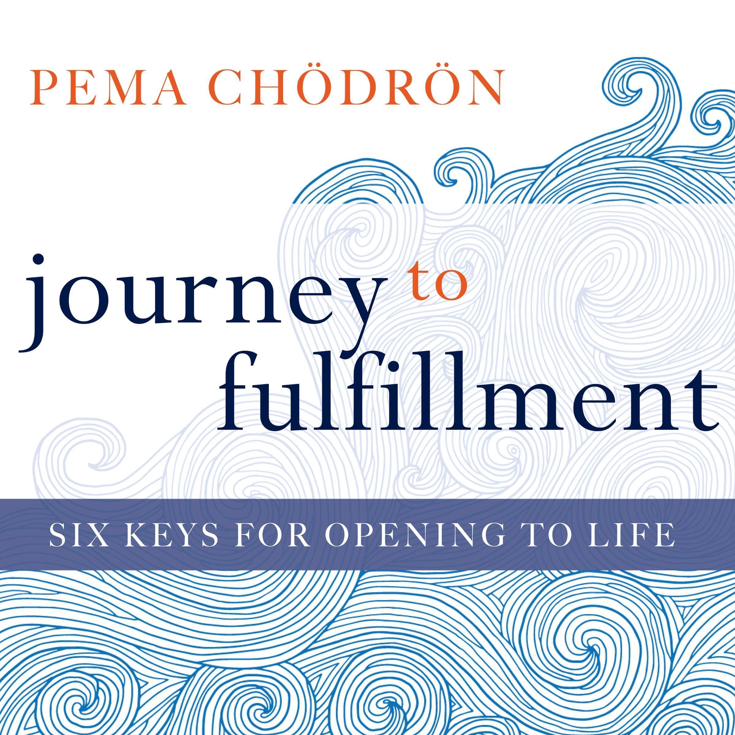 Journey to Fulfillment