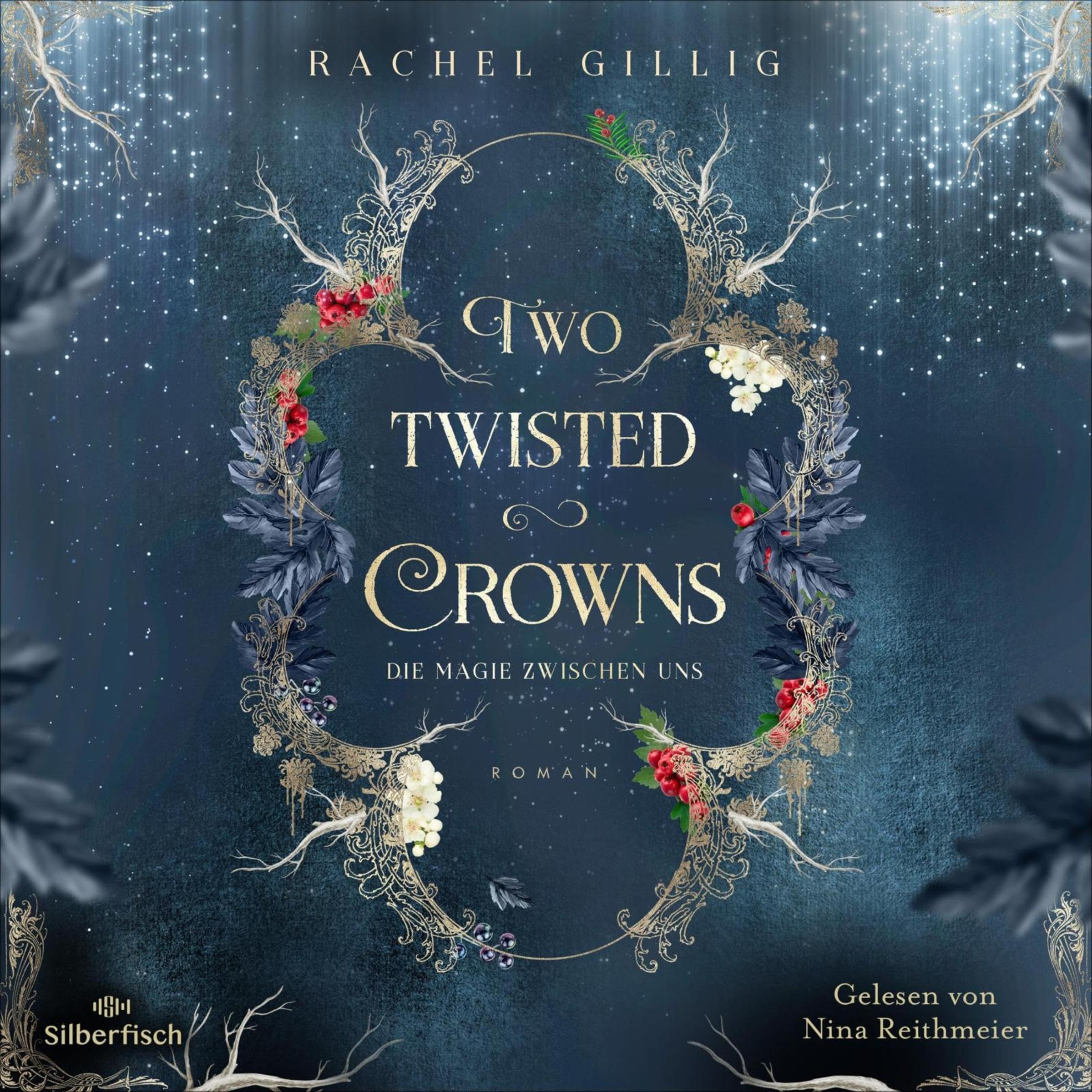 Cover art for Two Twisted Crowns - Die Magie zwischen uns
