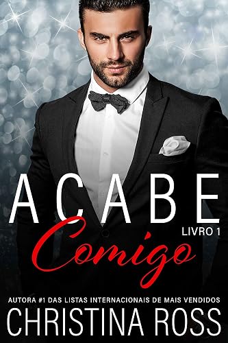 Acabe Comigo: Livro 1: Uma emocionante série de suspense romântico
