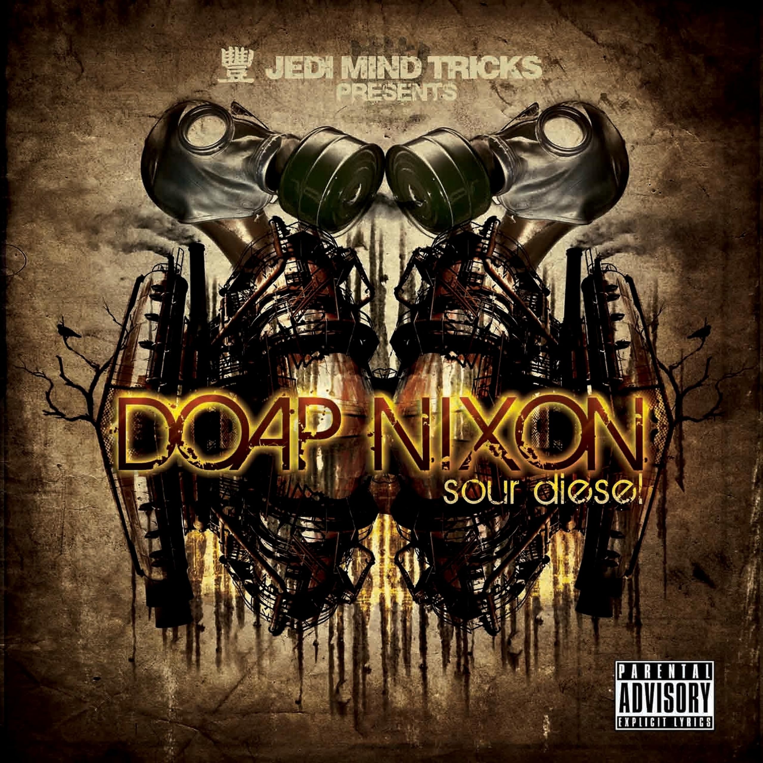Jedi Mind Tricks Presents... Doap Nixon