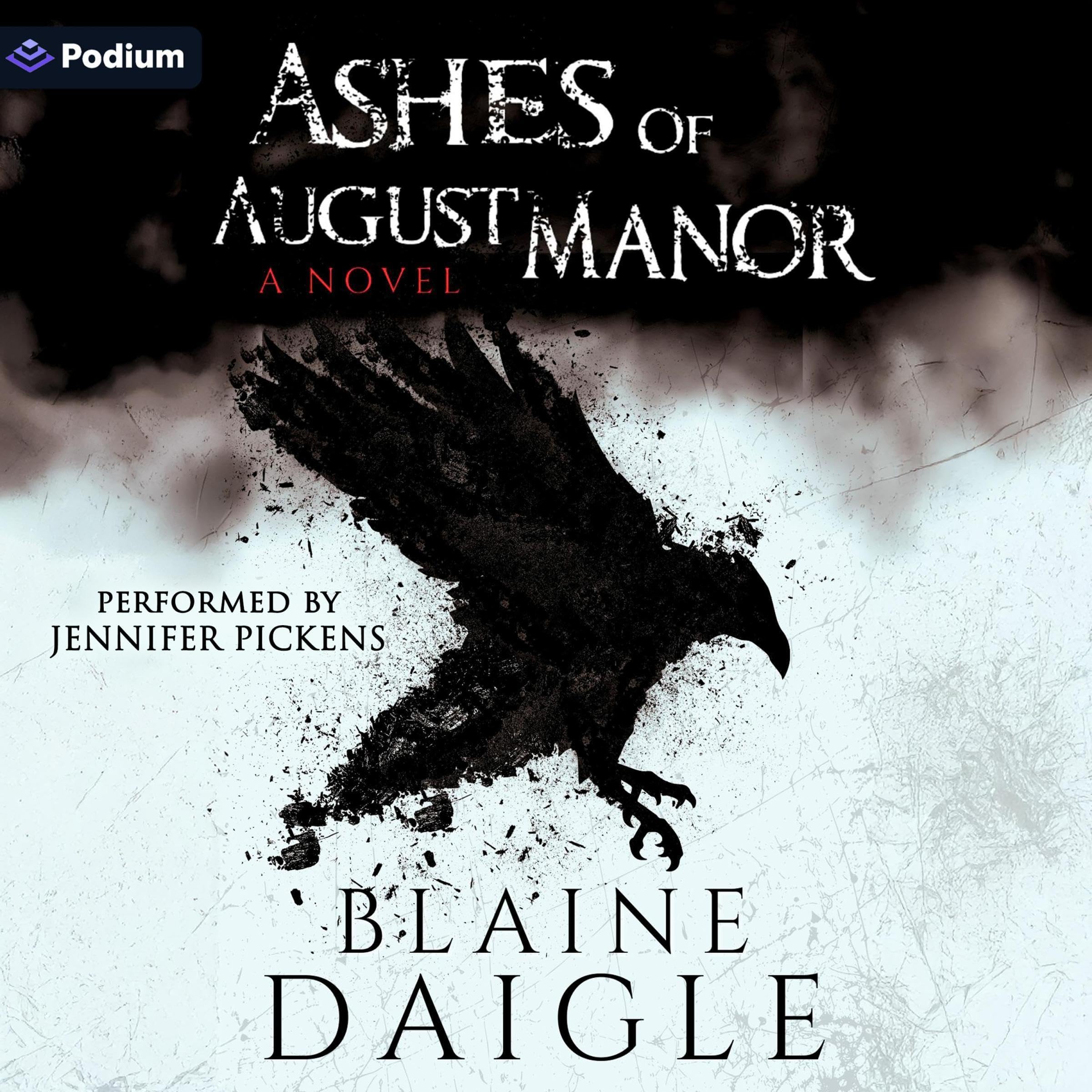 Ashes of August Manor