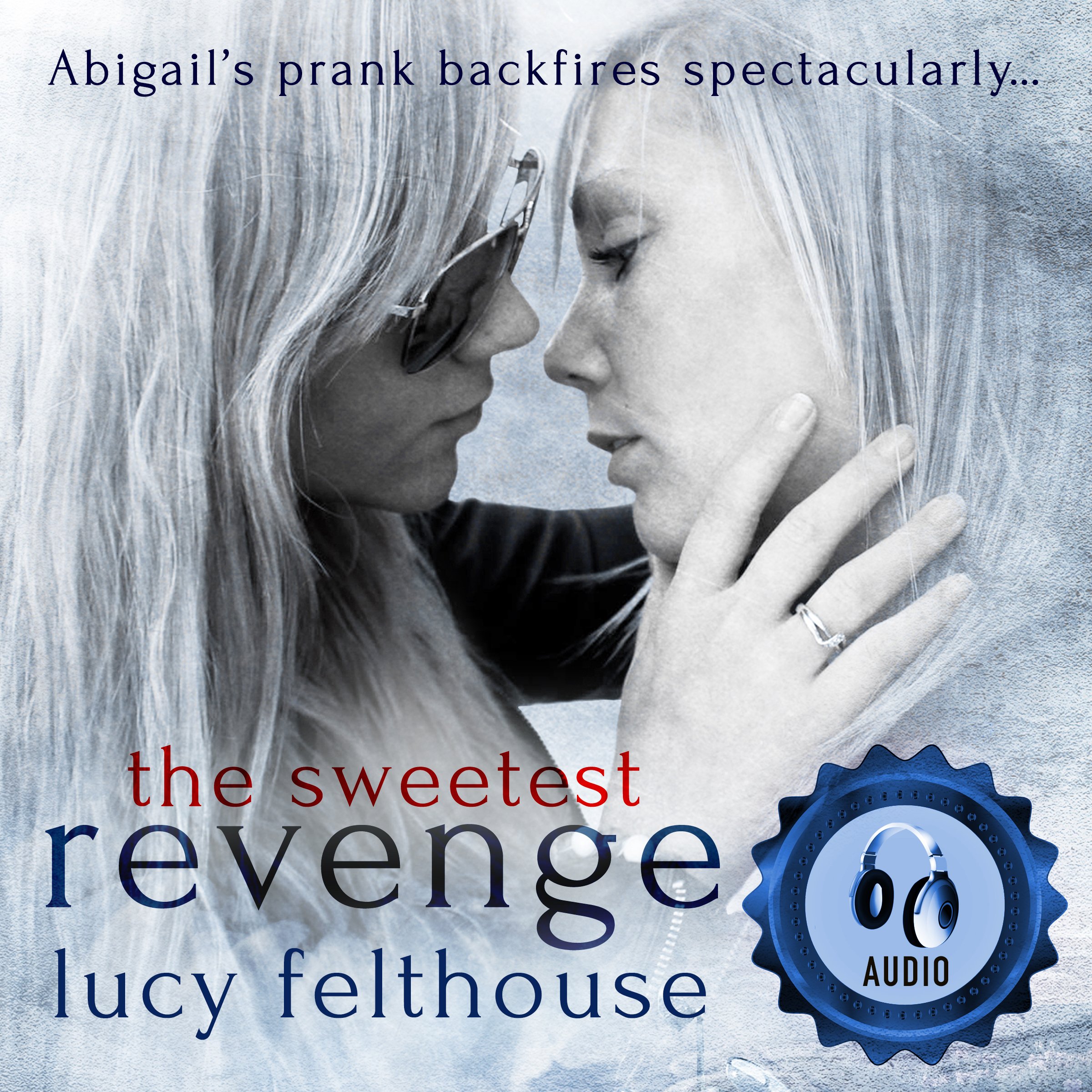 The Sweetest Revenge