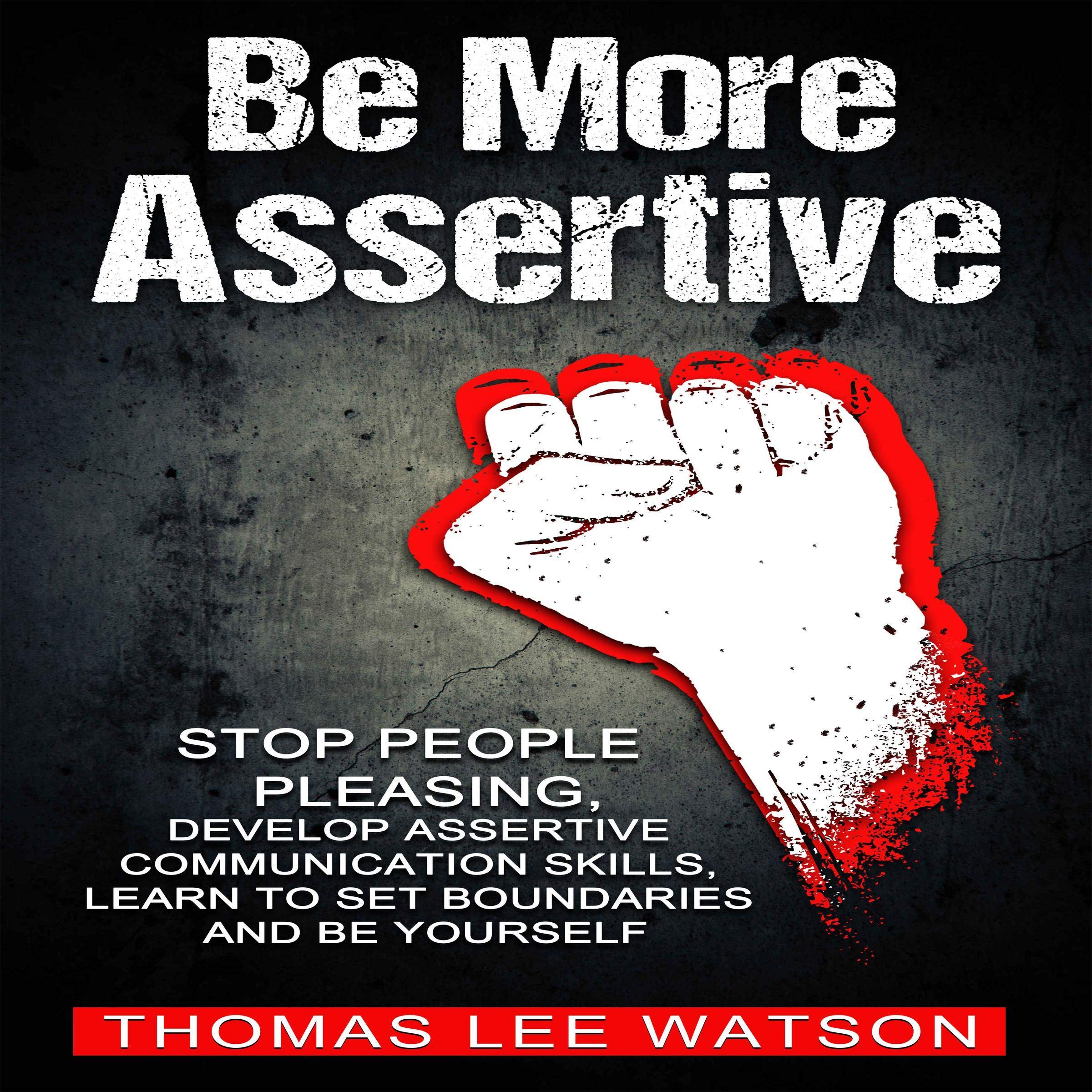 Be More Assertive