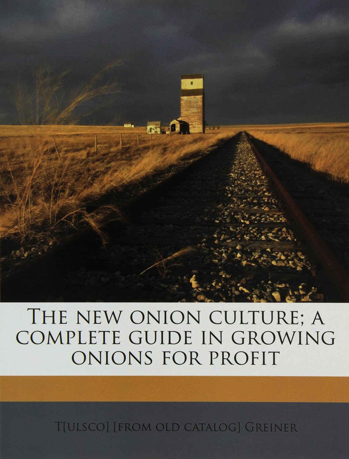 The new onion culture; a complete guide in growing onions for profit