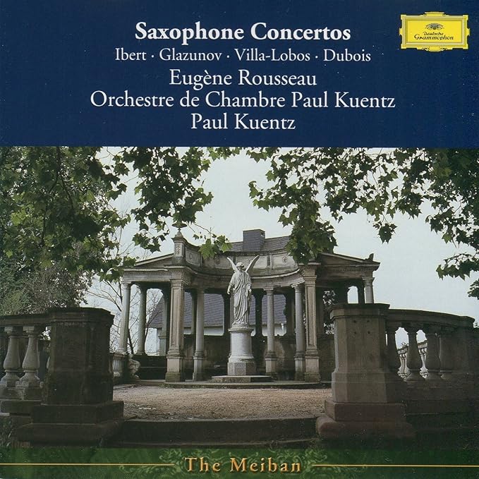 Famous Saxophone Concertos by Eugene Rousseau & Paul Kuentz Amazon.co