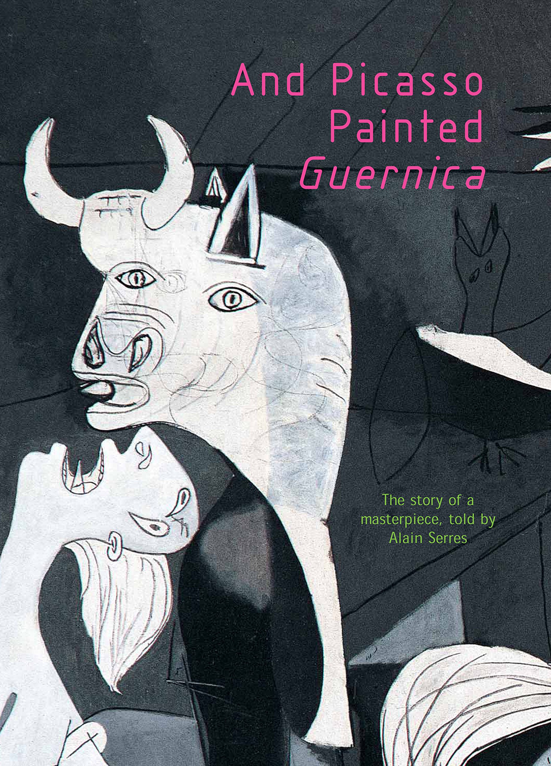 Buy And Picasso Painted Guernica — BookShops.in