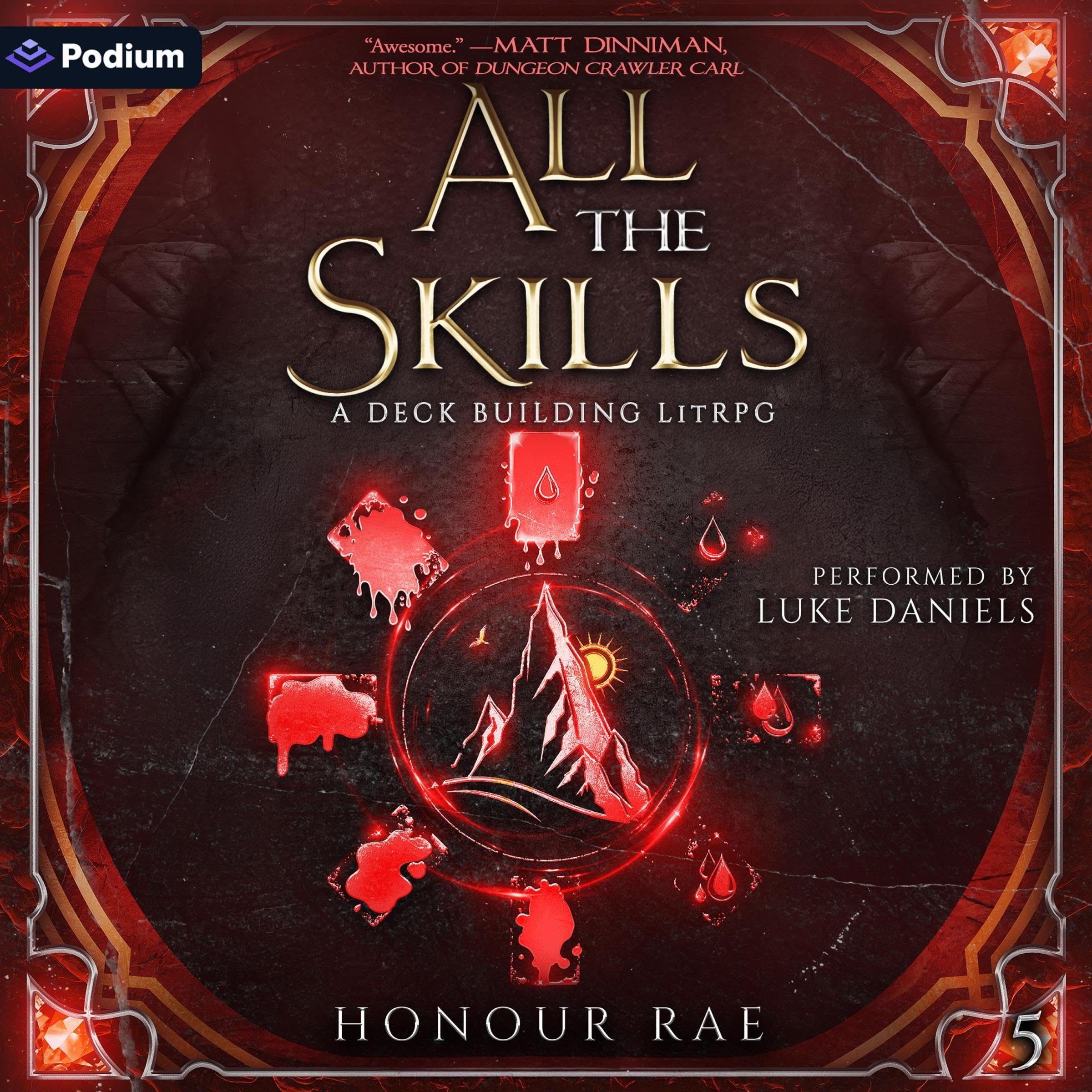 All the Skills 5: A Deck-Building LitRPG: All the Skills, Book 5