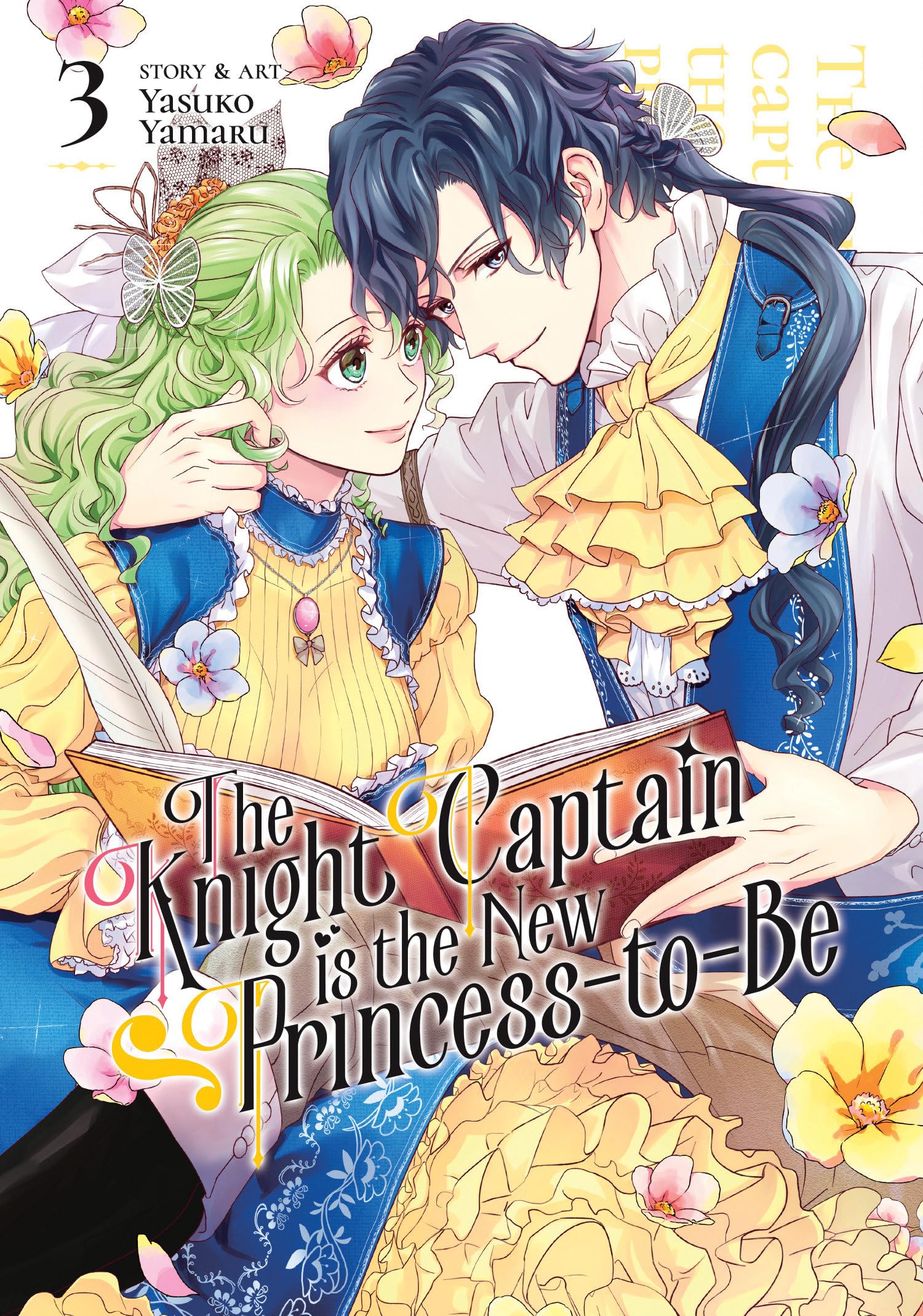 Knight Captain is the New Princess-to-Be Vol. 3, The