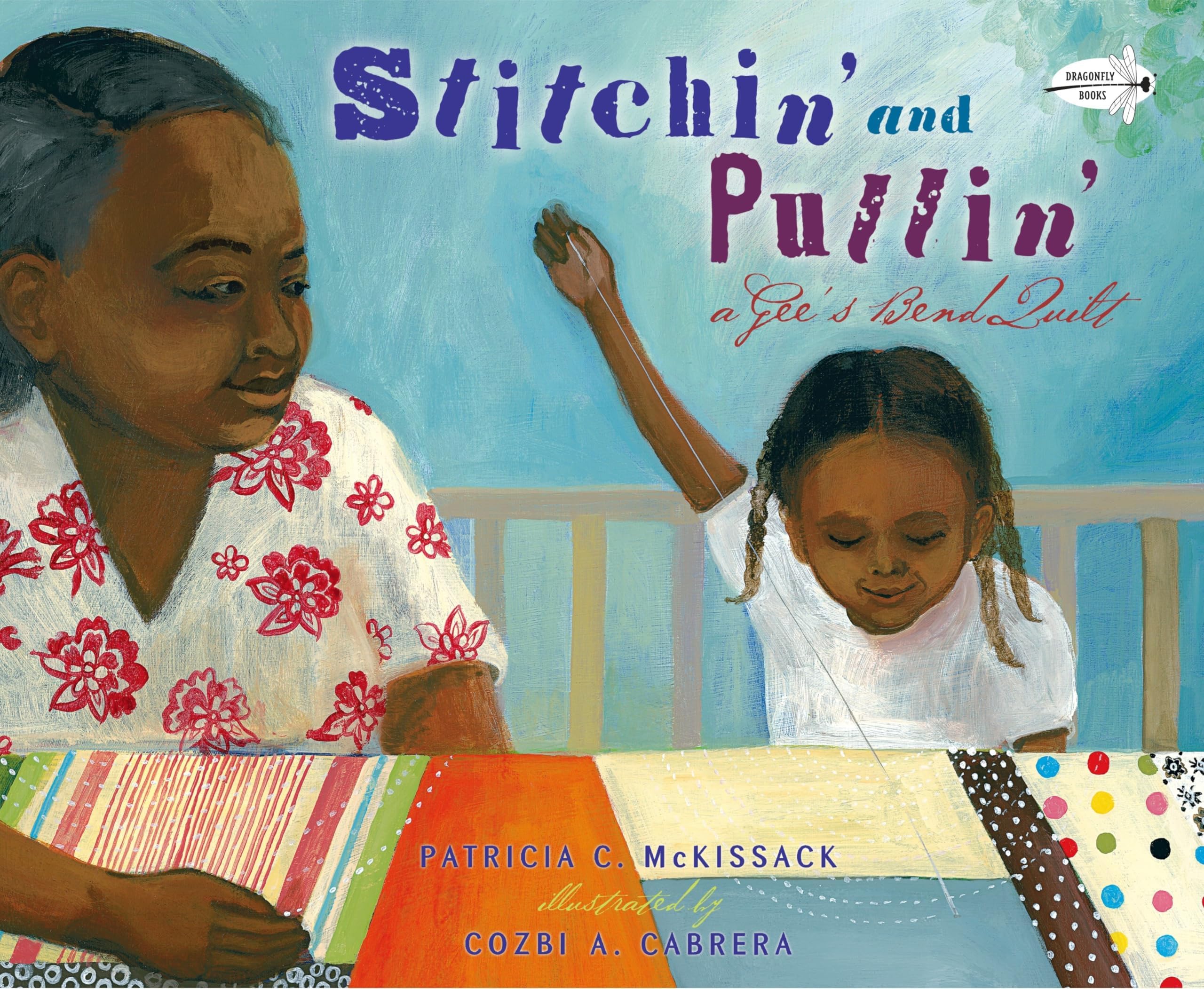 - Stitchin' and Pullin': A Gee's Bend Quilt