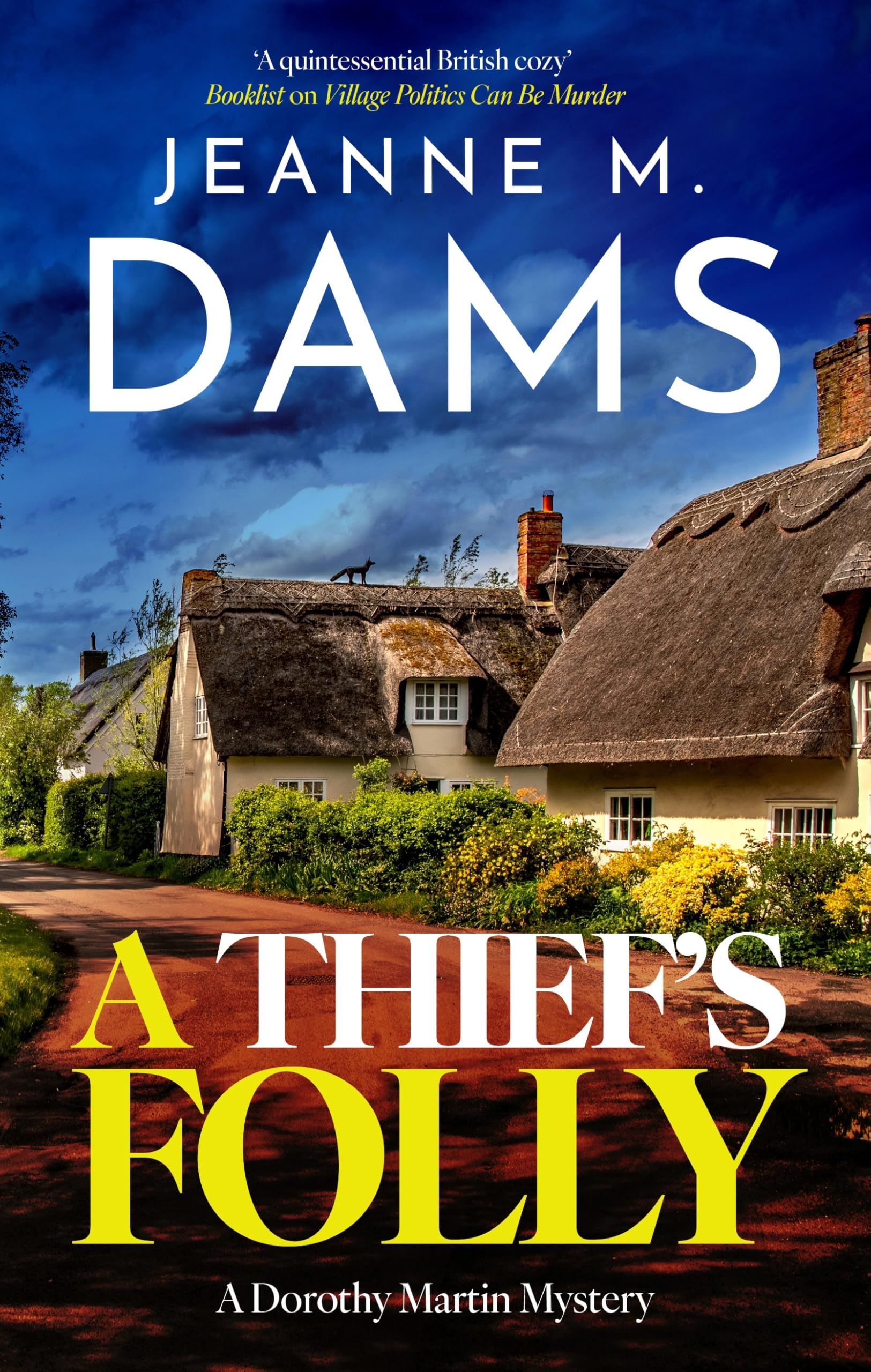 A Thief's Folly (A Dorothy Martin Mystery)