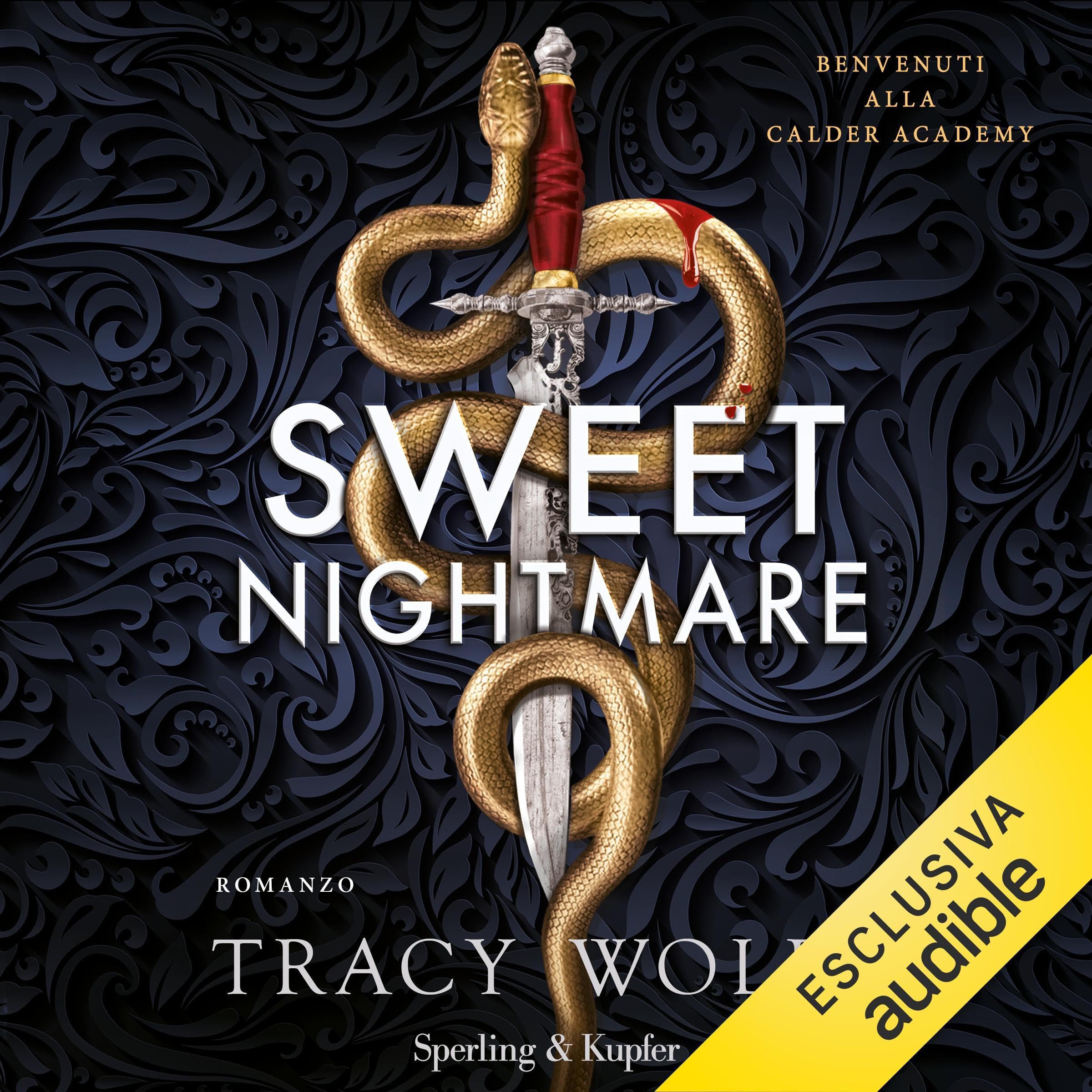 Sweet Nightmare: The Calder Academy - Vol.1