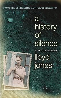 A History of Silence: A Family Memoir book cover