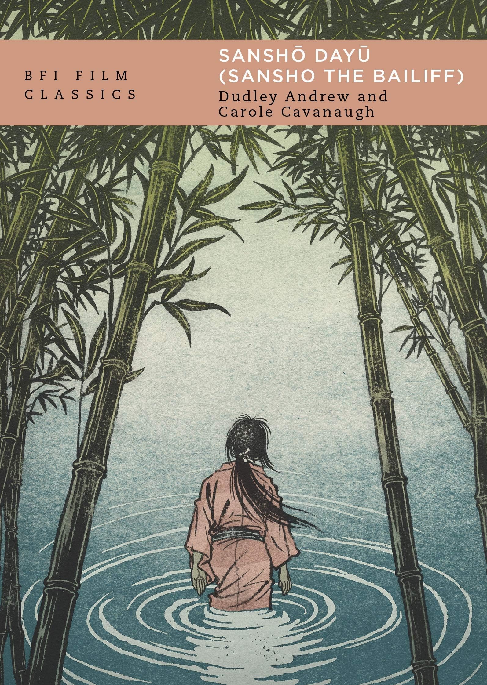 Sansho Dayu (Sansho the Bailiff) (BFI Film Classics)