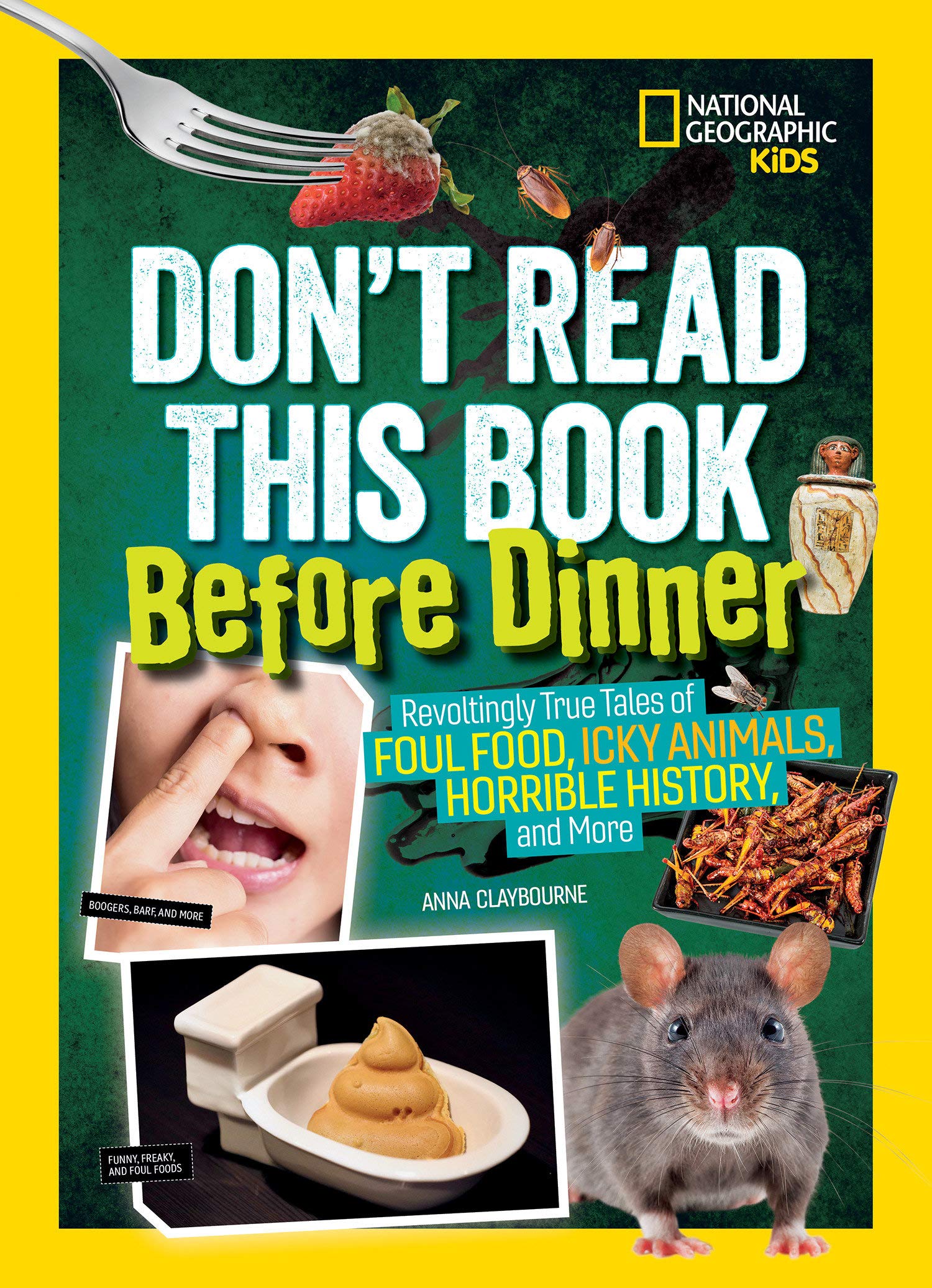 National Geographic Don’t Read This Book Before Dinner
