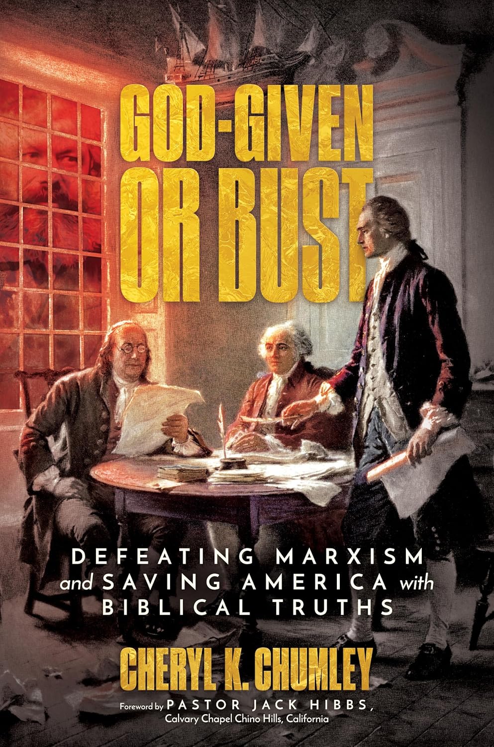 God-Given or Bust: Defeating Marxism and Saving America with Biblical Truths      Hardcover – January 14, 2025