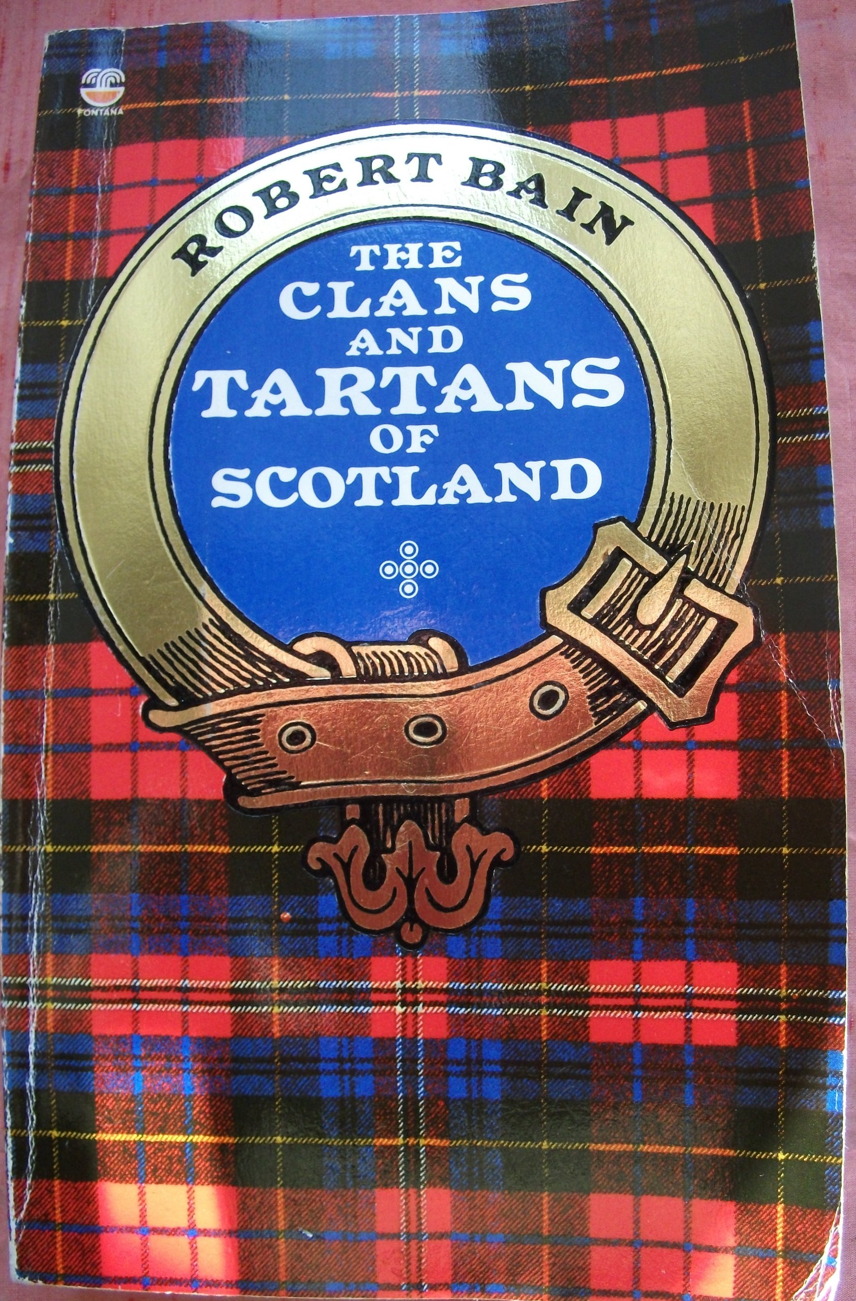 The Clans and Tartans of Scotland