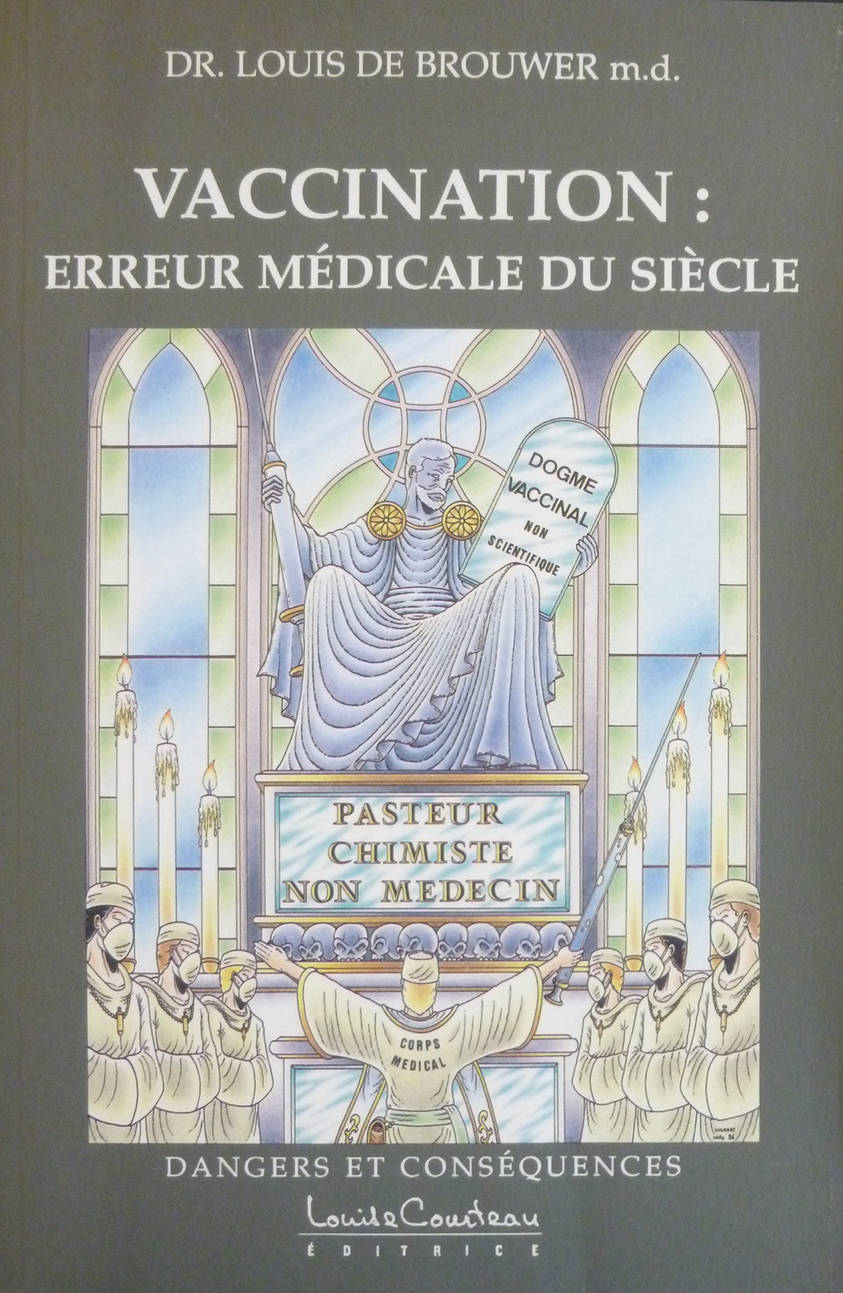 Vaccination : erreur médicale du siècle