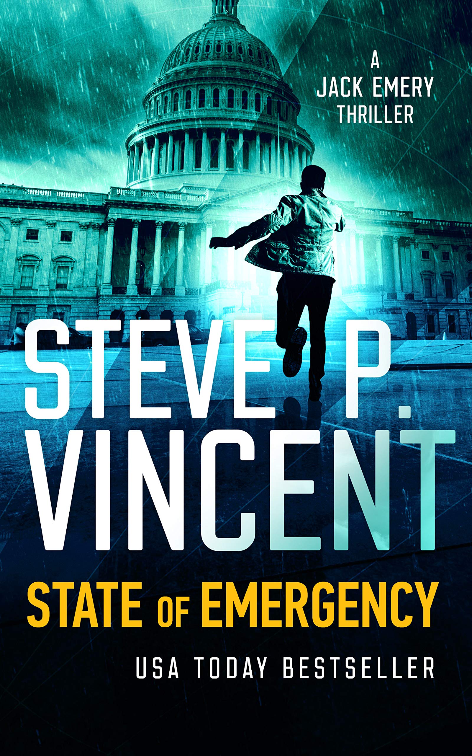 Steve P. VincentState of Emergency: Jack Emery 2 (Jack Emery Conspiracy Thrillers)