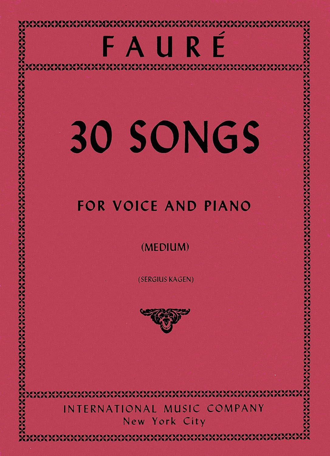Faure: 30 Songs for Voice and Piano, Medium      Sheet music