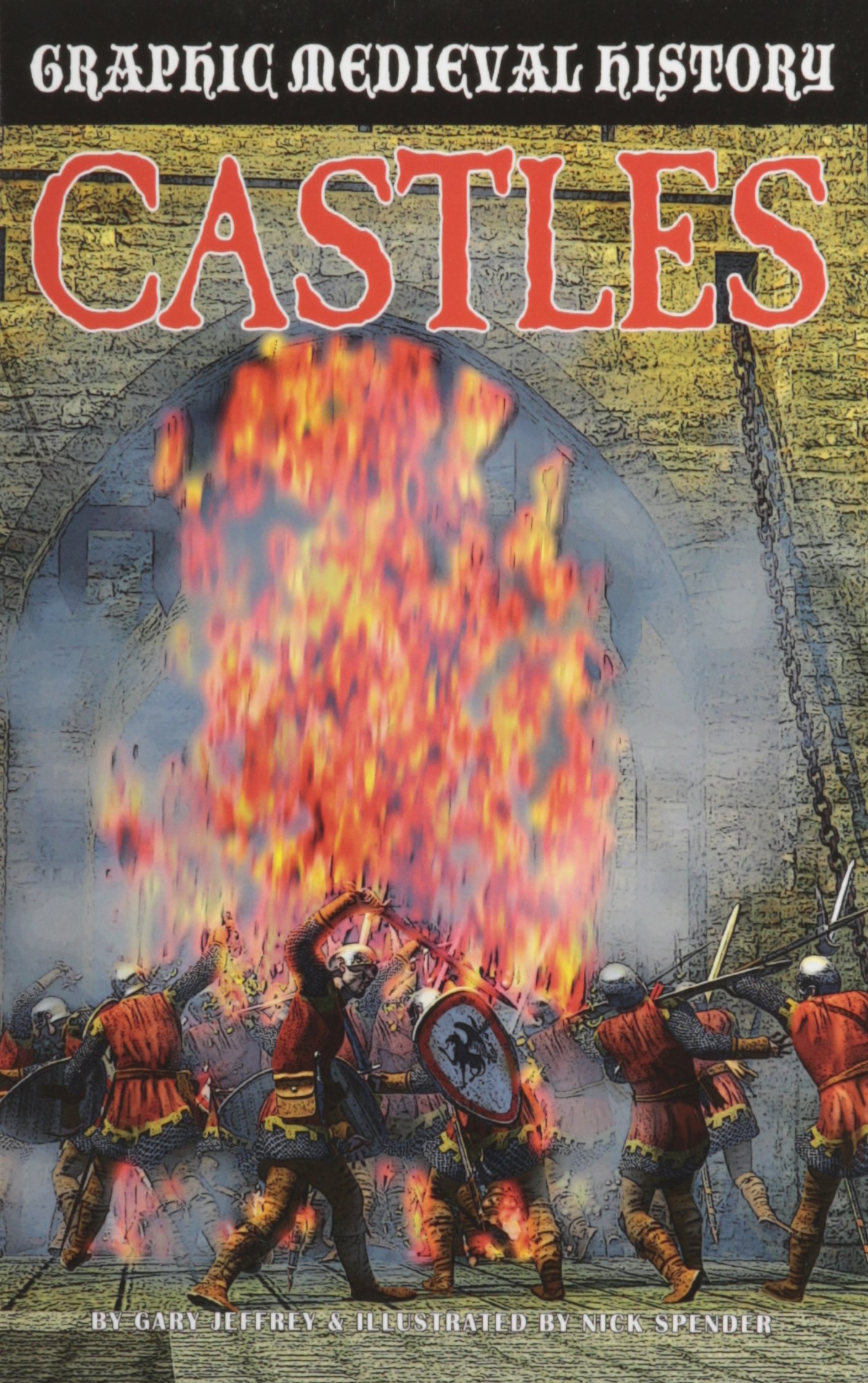 Castles (Graphic Medieval History)