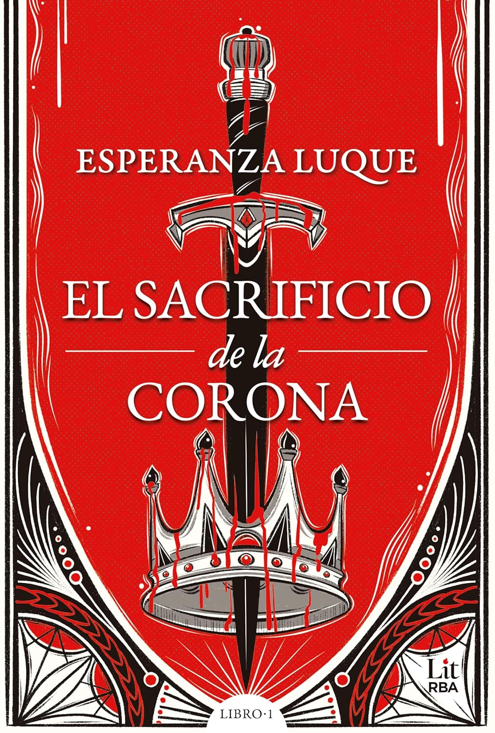 El sacrificio de la corona