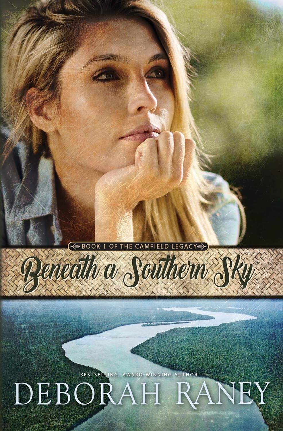 Beneath a Southern Sky (The Camfield Legacy Book 1)