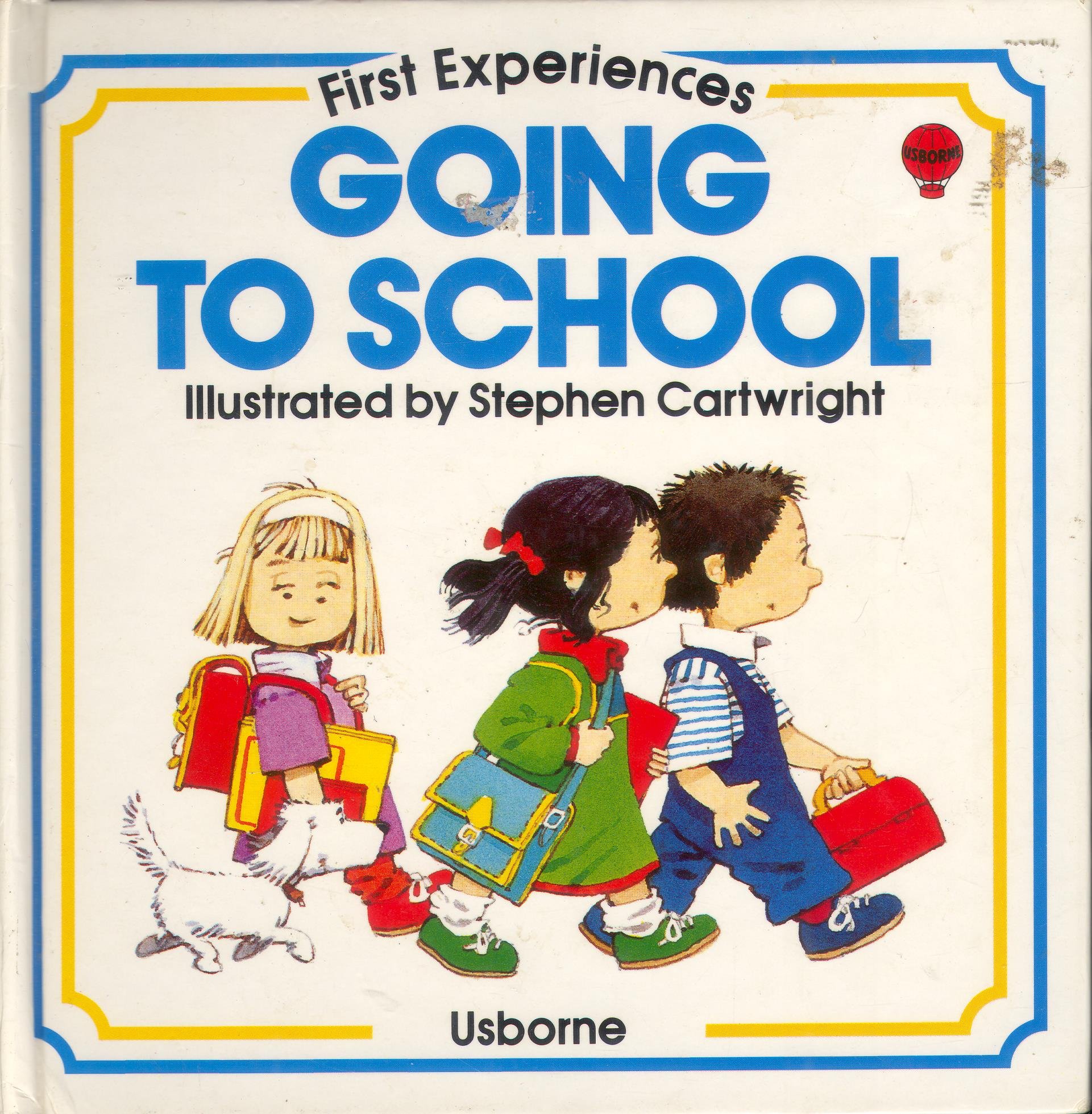 Going to School Hardcover – January 1, 1985