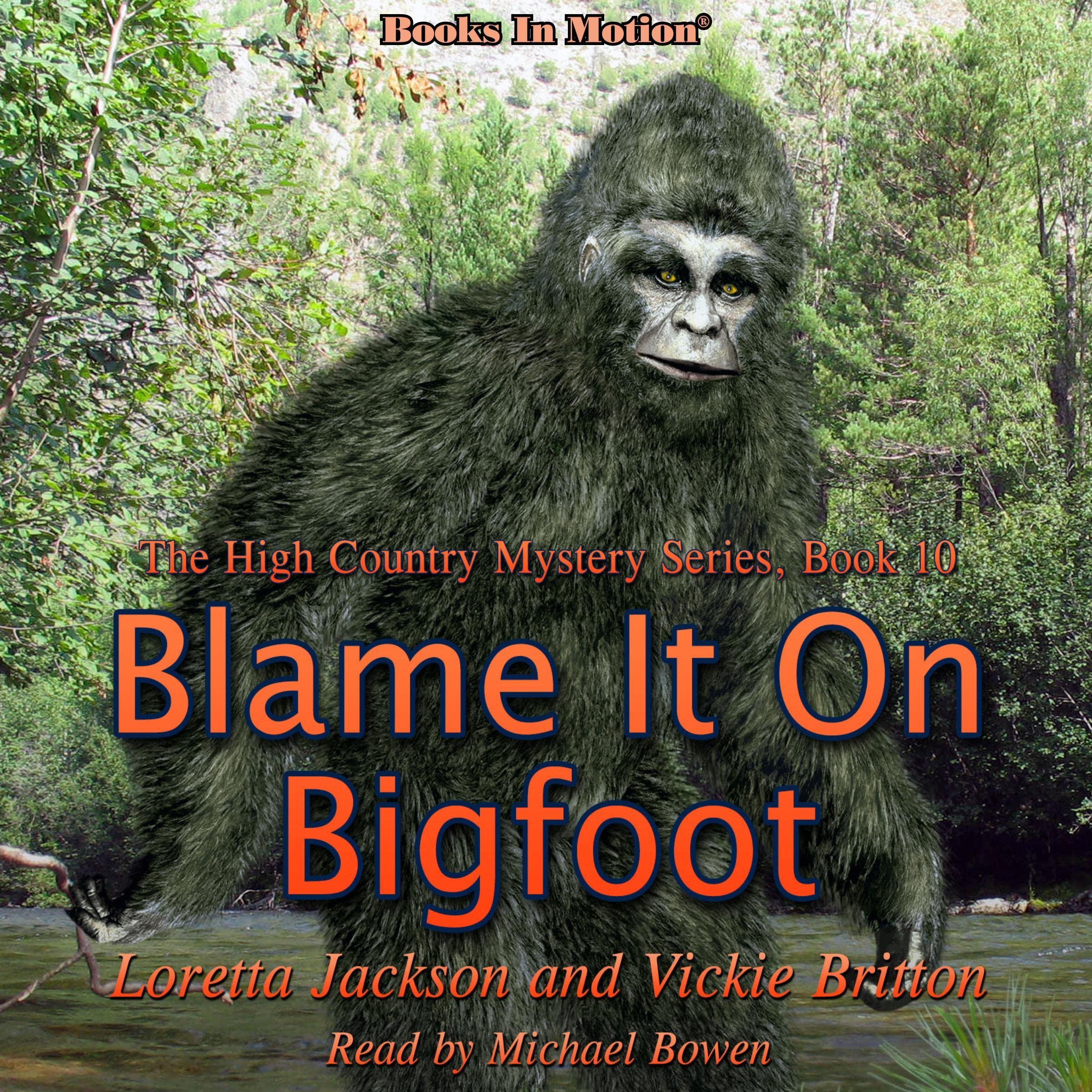 Cover art for Blame It on Bigfoot
