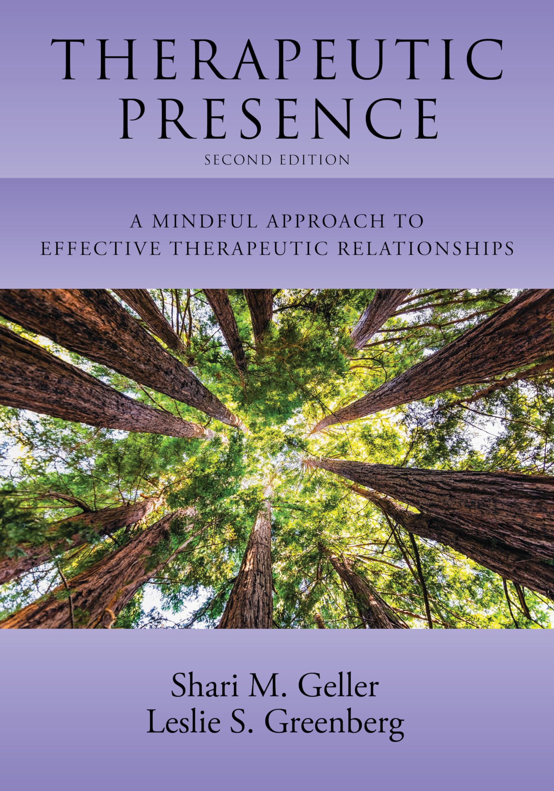 Therapeutic Presence: A Mindful Approach to Effective Therapeutic Relationships Paperback – 18 Oct. 2022